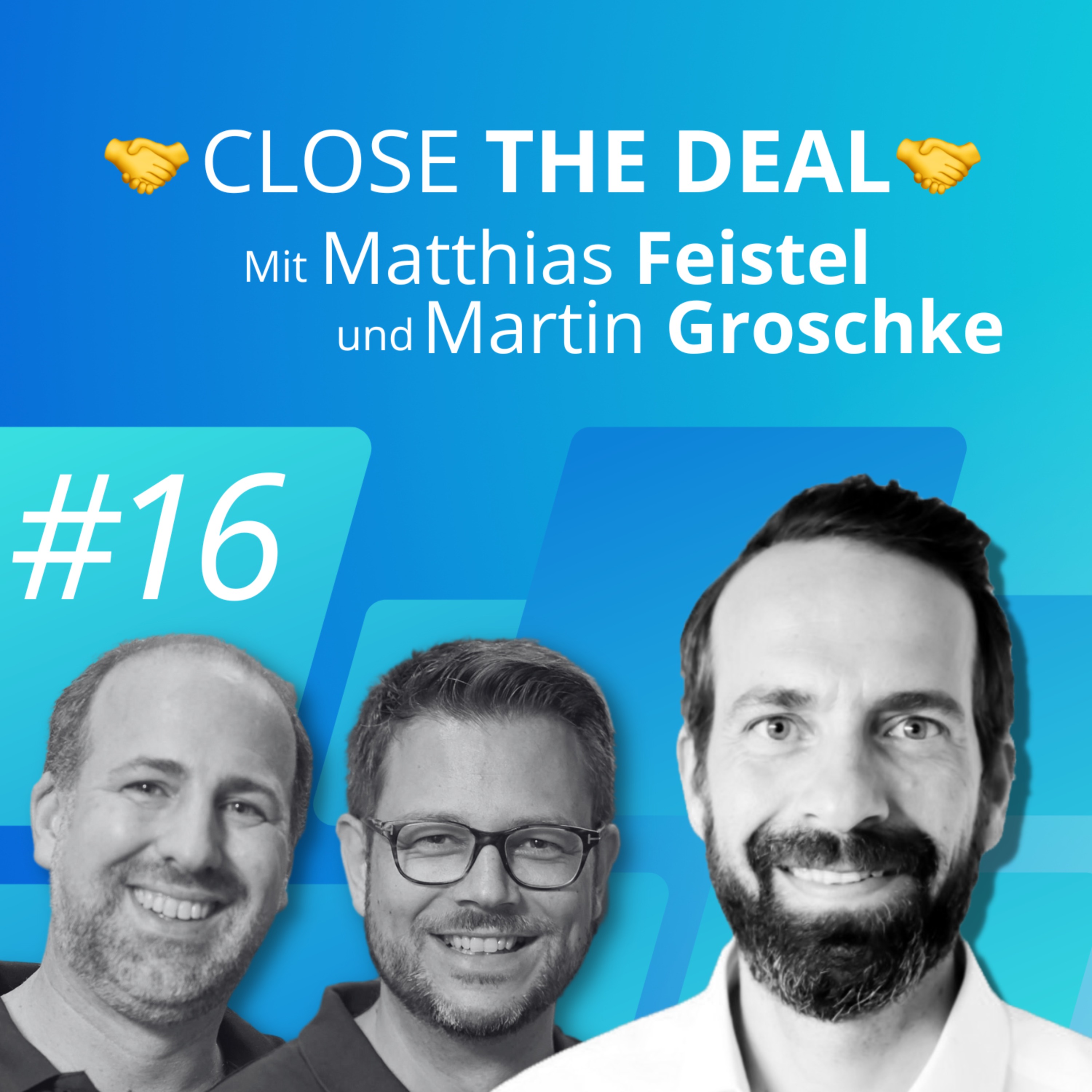 #16 ✍️ Entrepreneurship by Acquisition (mit Matthias Feistel und Martin Groschke von LUIS Technology) - podcast episode cover