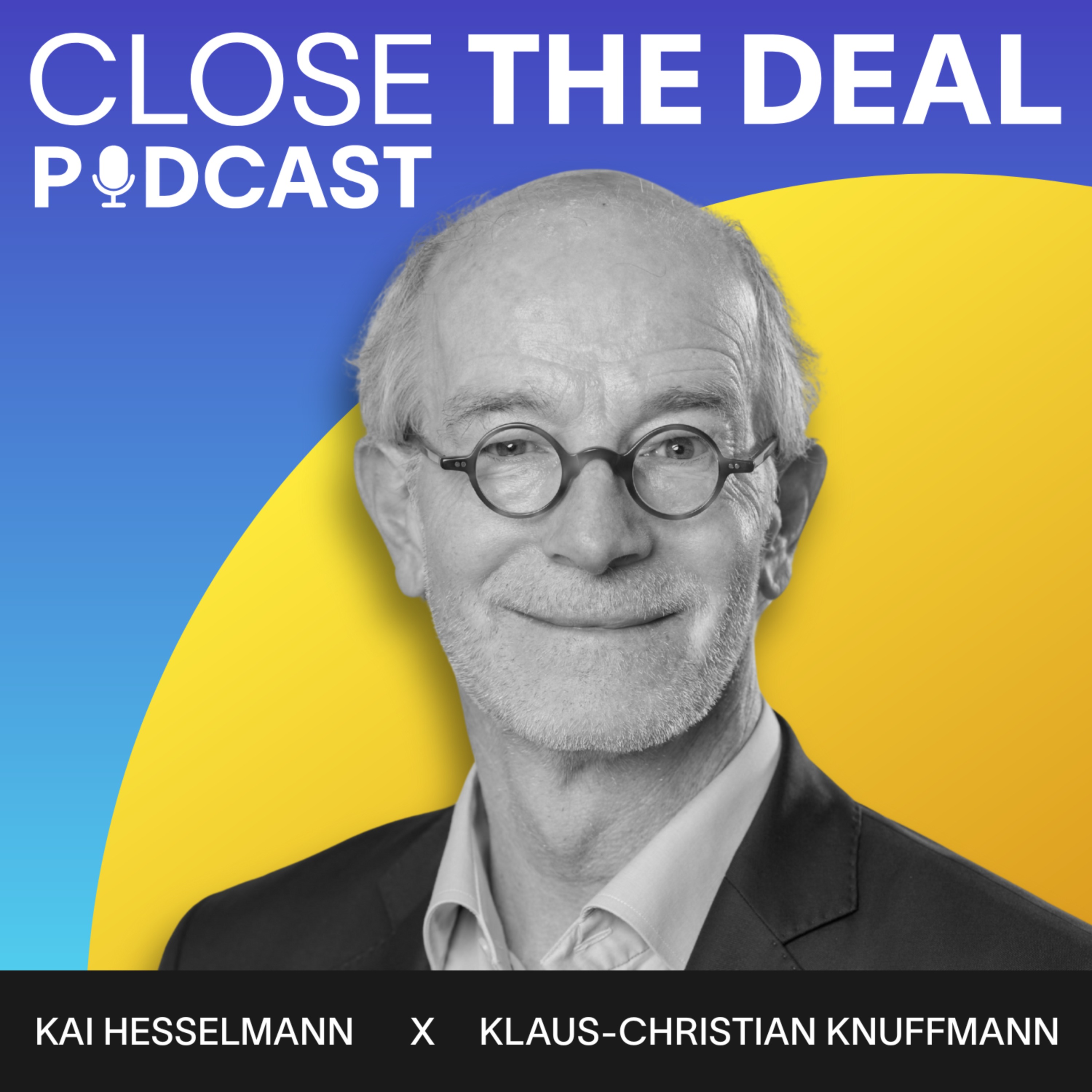 CLOSE THE DEAL - M&A & Private Equity Podcast