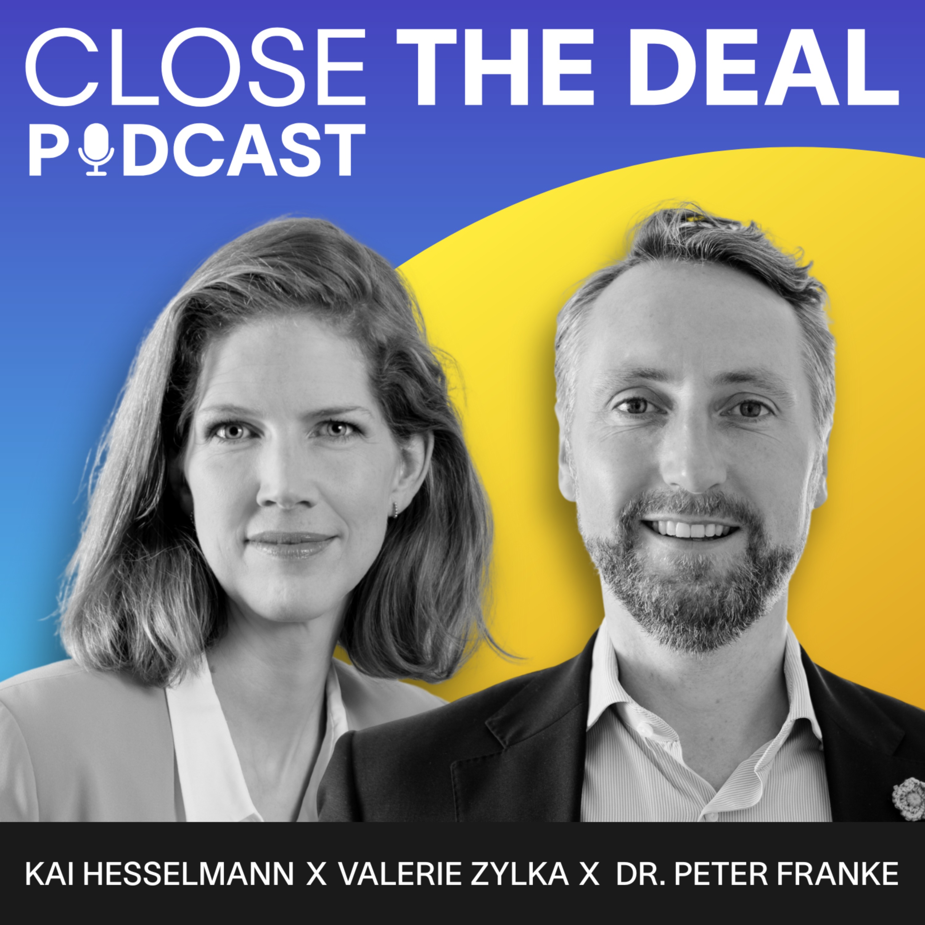 CLOSE THE DEAL - M&A & Private Equity Podcast