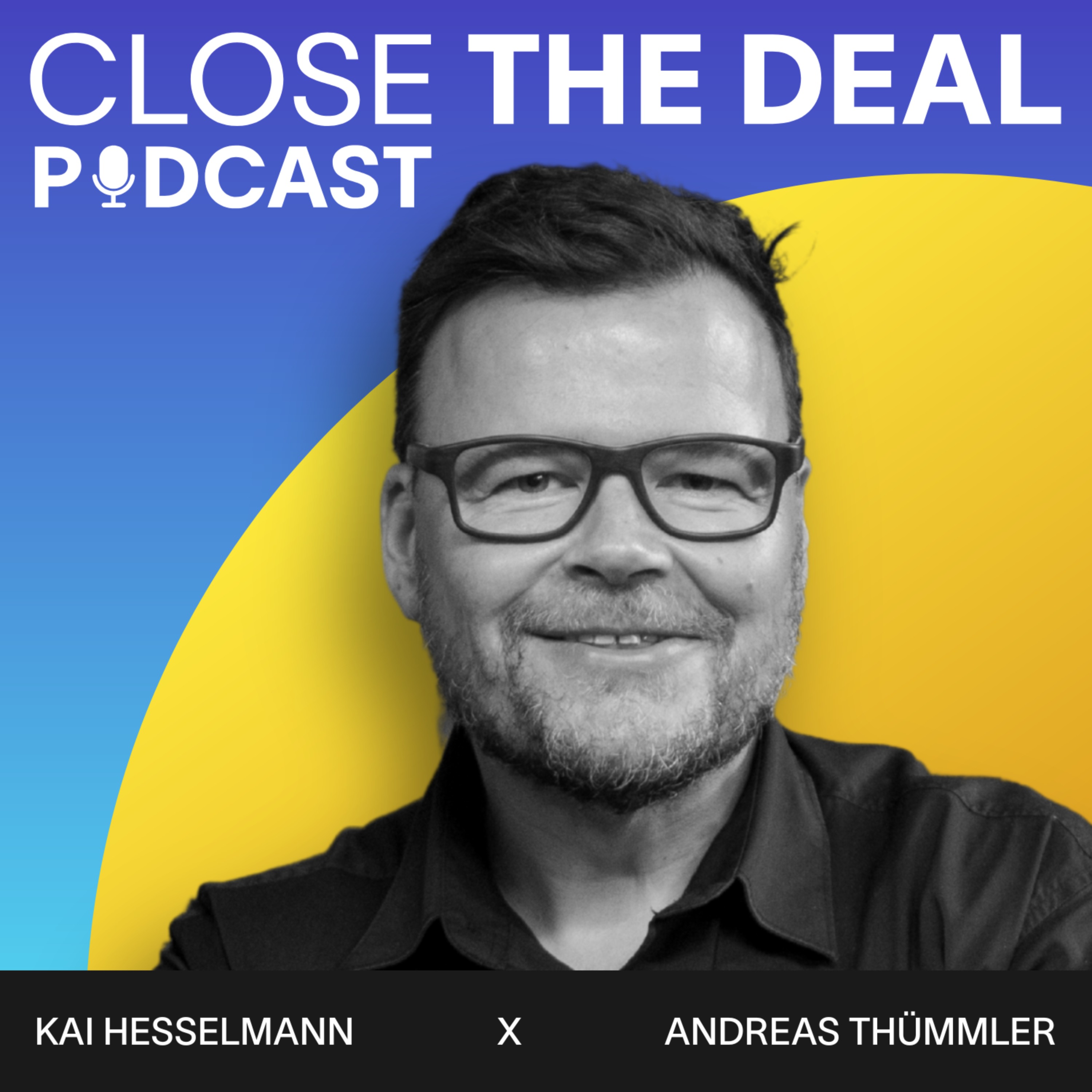 CLOSE THE DEAL - M&A & Private Equity Podcast
