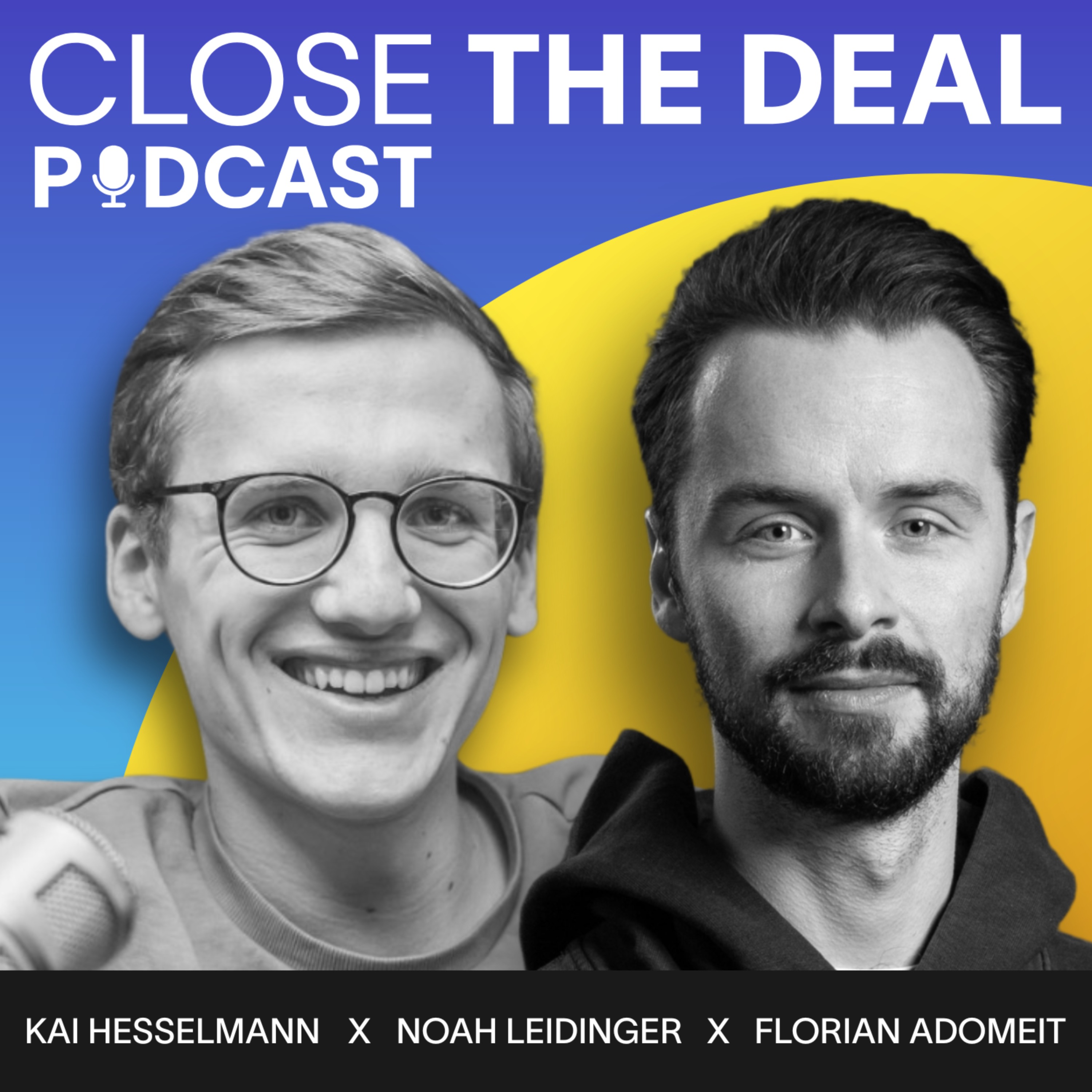 CLOSE THE DEAL - M&A & Private Equity Podcast