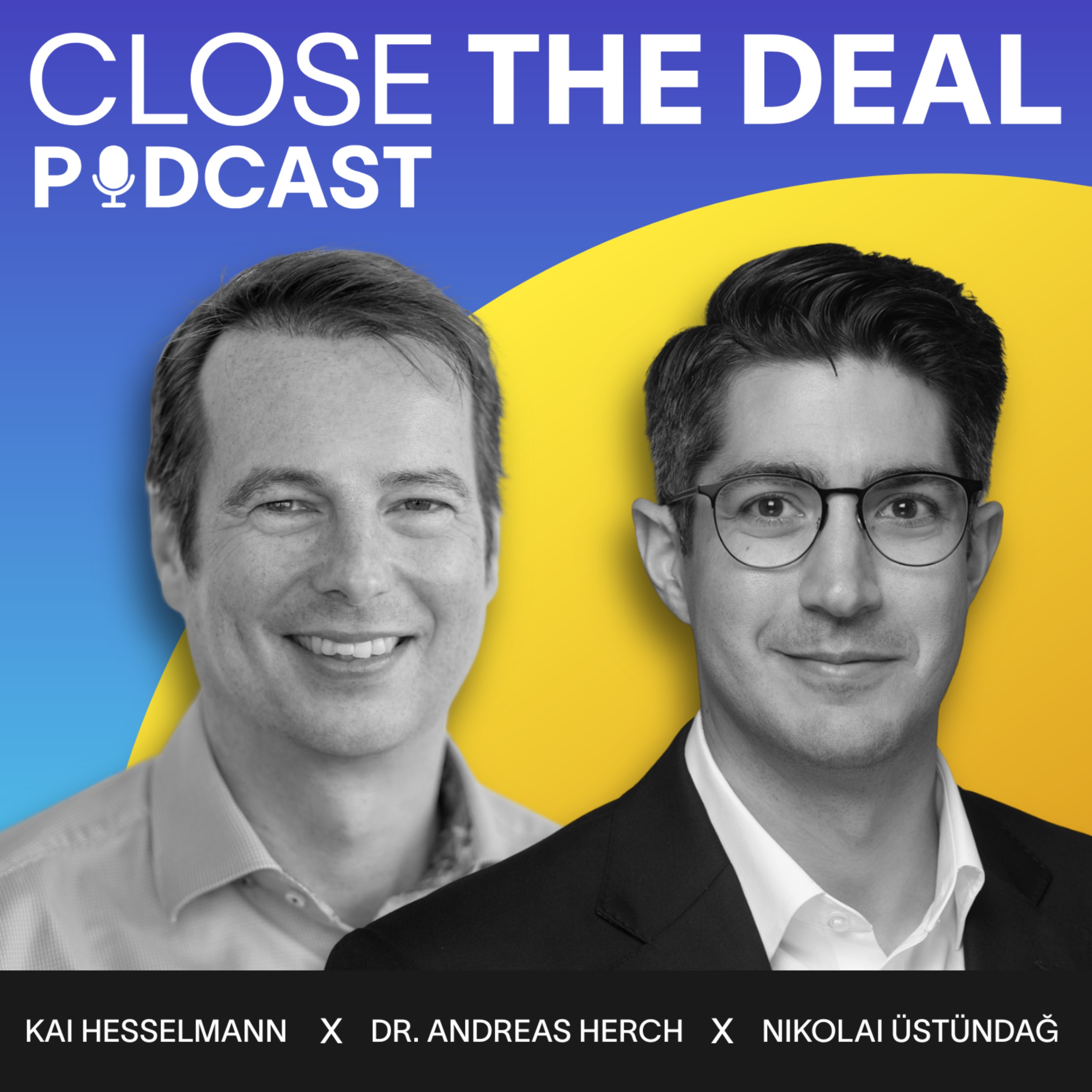 CLOSE THE DEAL - M&A & Private Equity Podcast