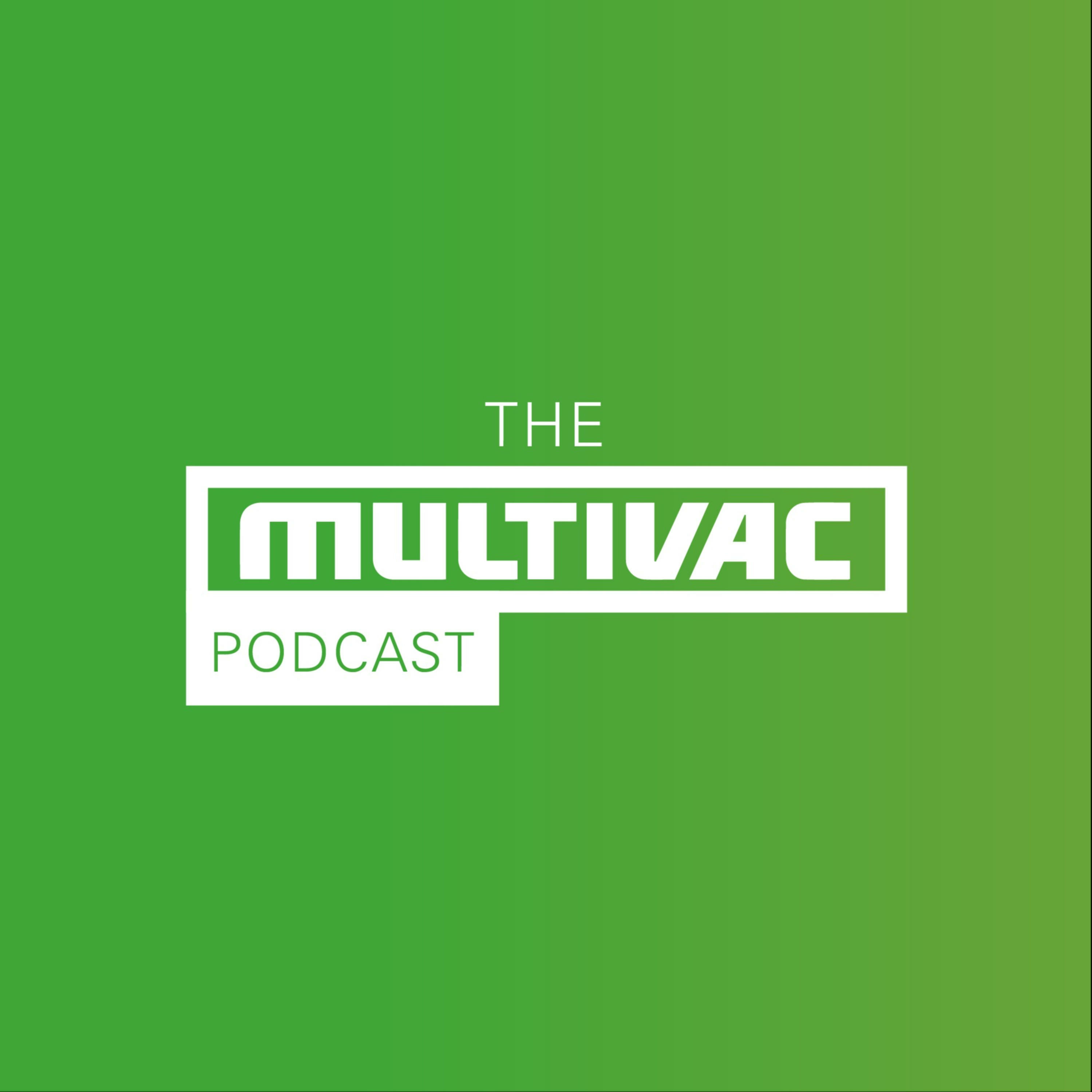 The MULTIVAC Podcast