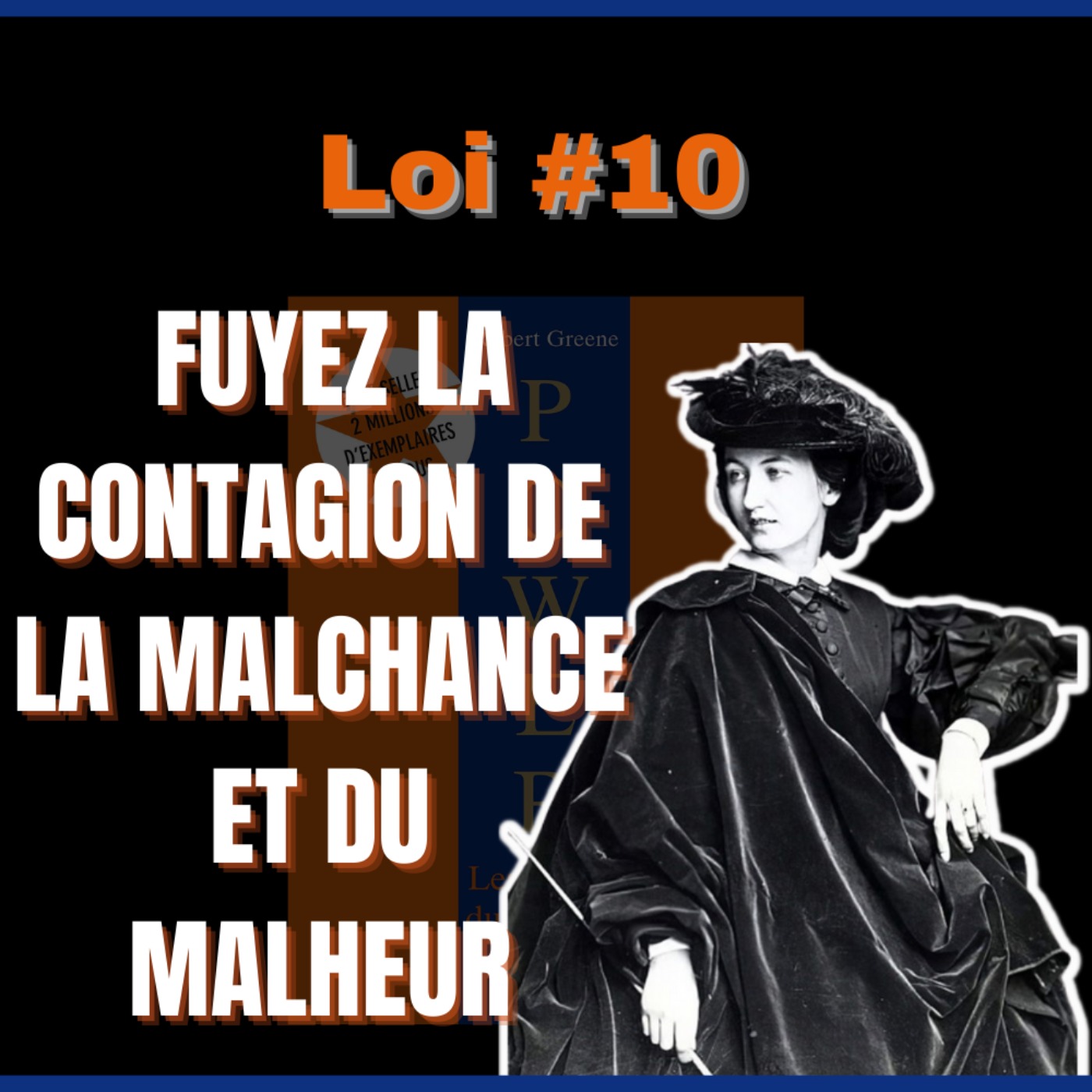 📜 LOI #10 Évitez les chats noirs | POWER : Les 48 Lois du pouvoir