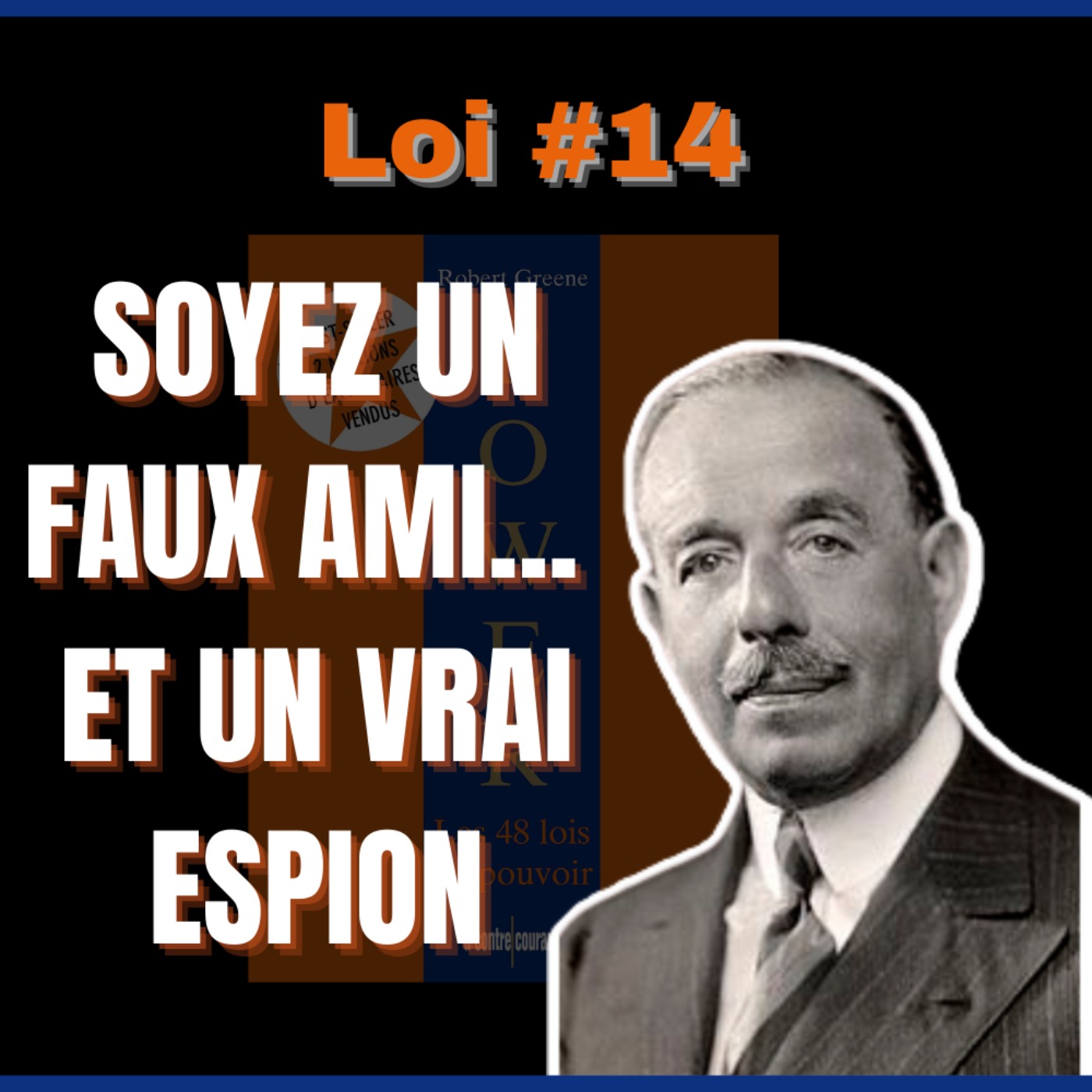 📜 LOI #14 Éveillez votre troisième oeil ! | POWER : Les 48 Lois du pouvoir