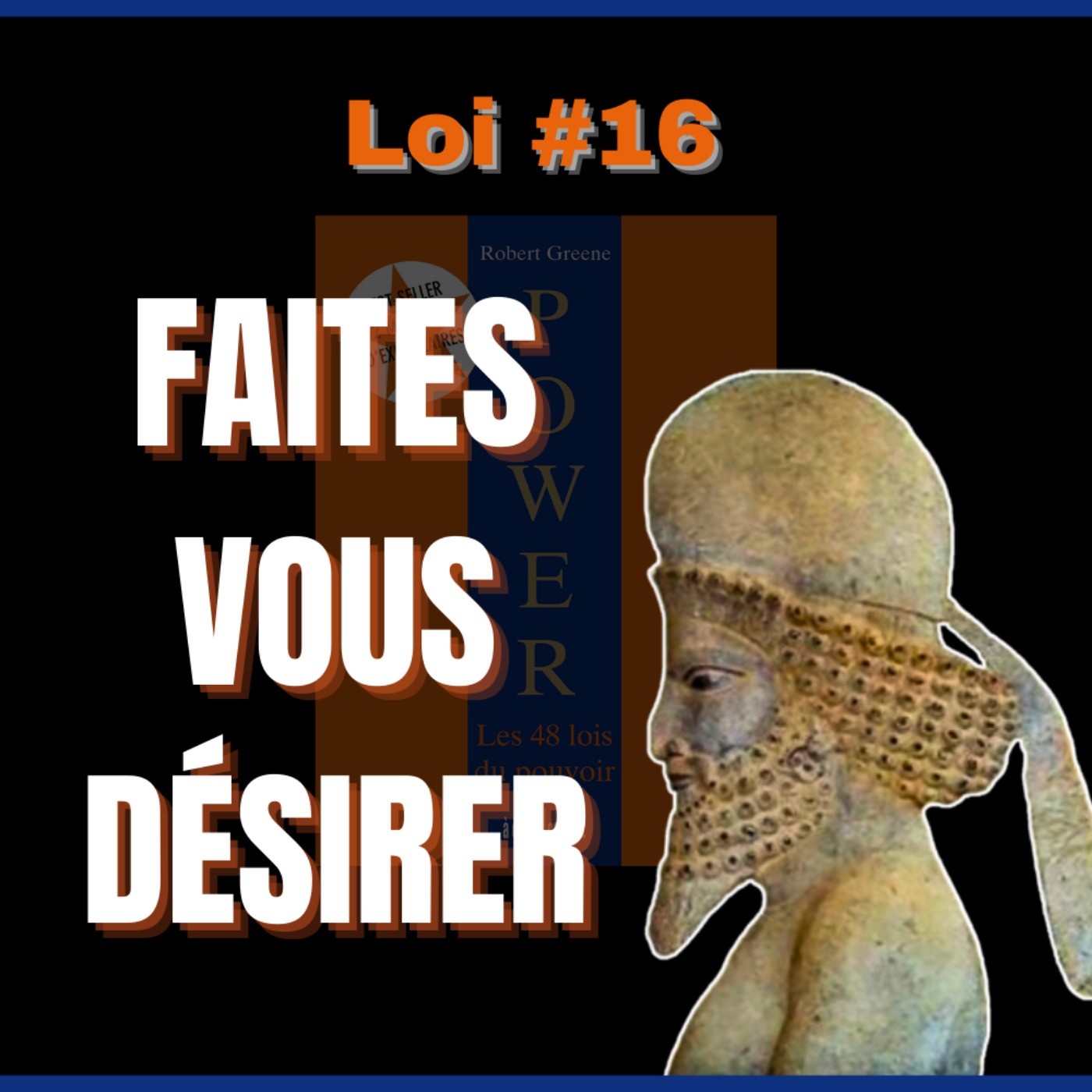 📜 LOI #16 Personne ne remarque votre absence | POWER : Les 48 Lois du pouvoir