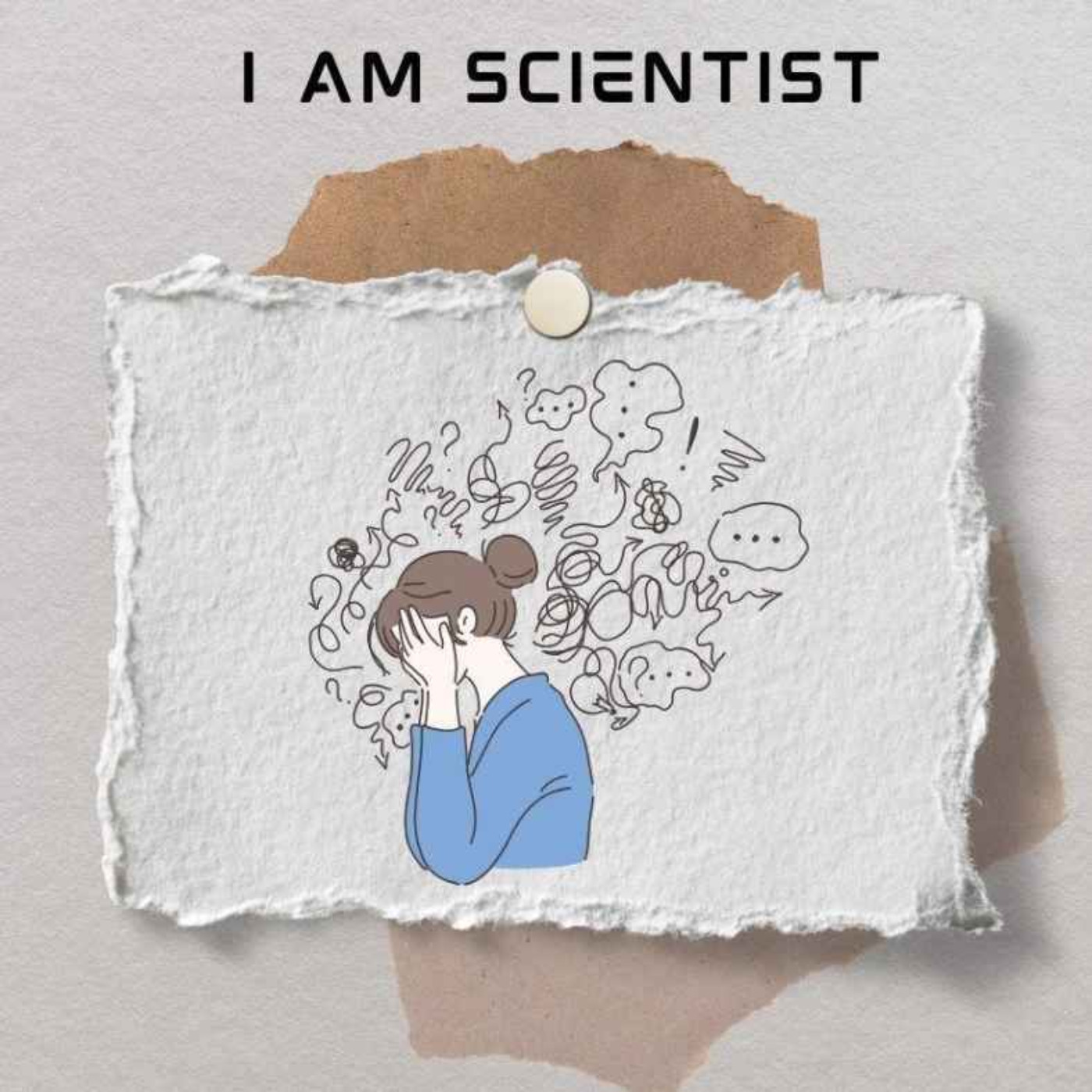 I am Scientist