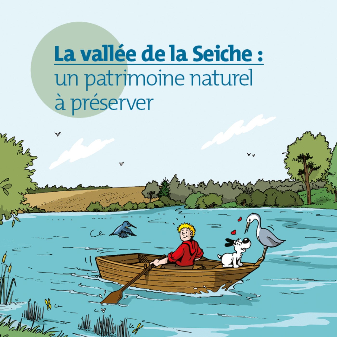 cover art for La vallée de la Seiche : un patrimoine naturel à préserver