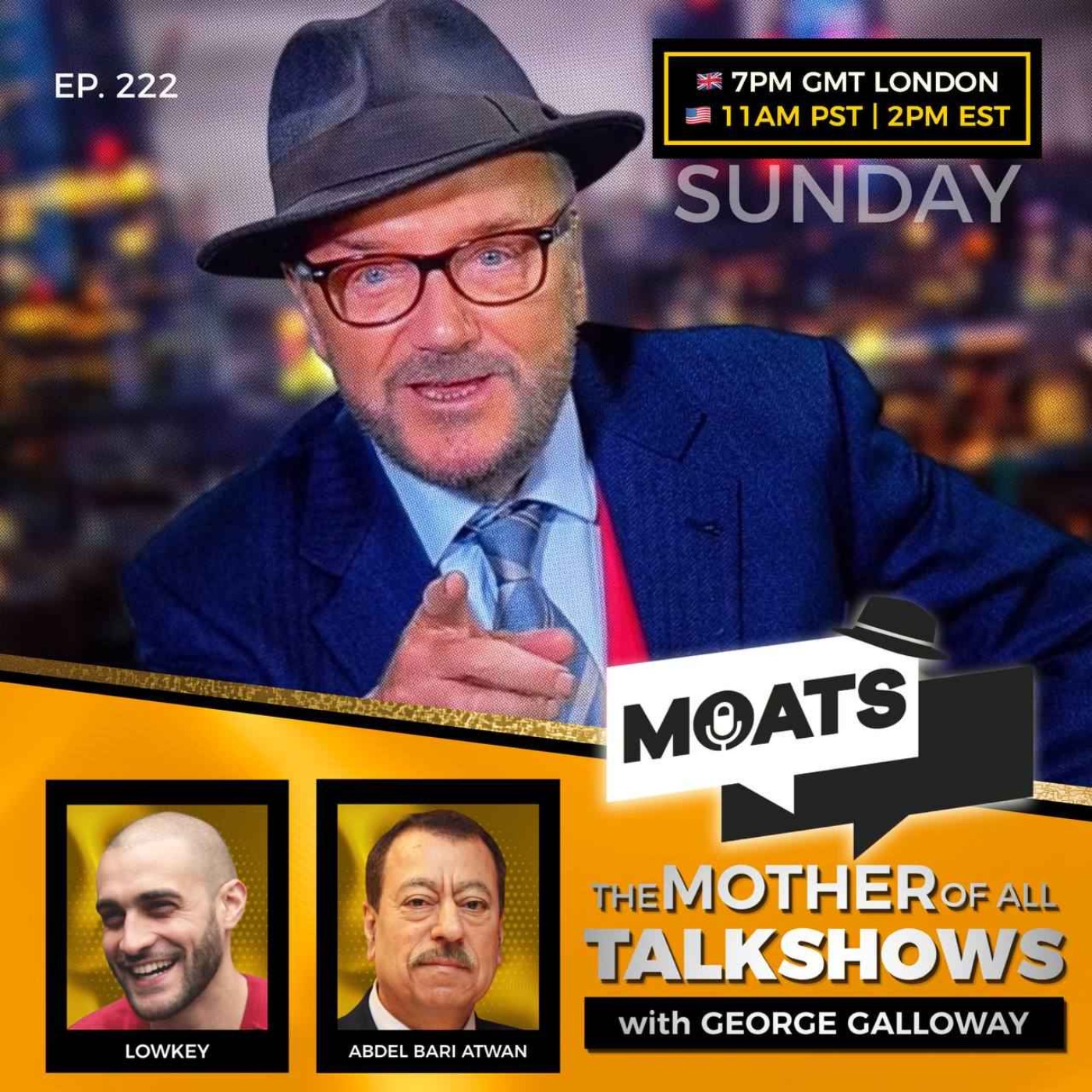 MOATS with George Galloway