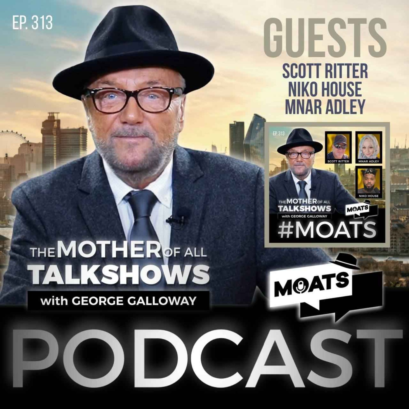 MOATS with George Galloway