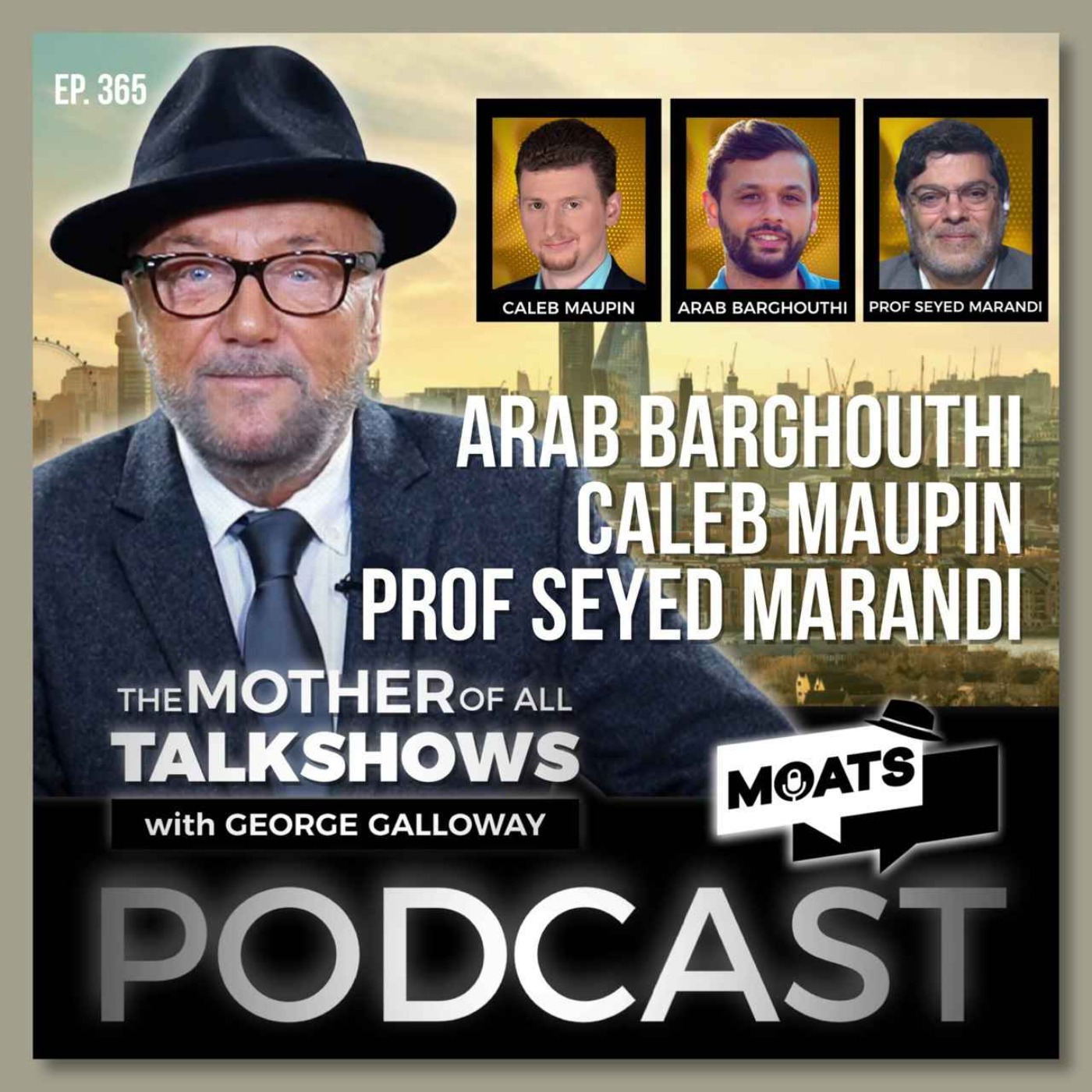 MOATS with George Galloway