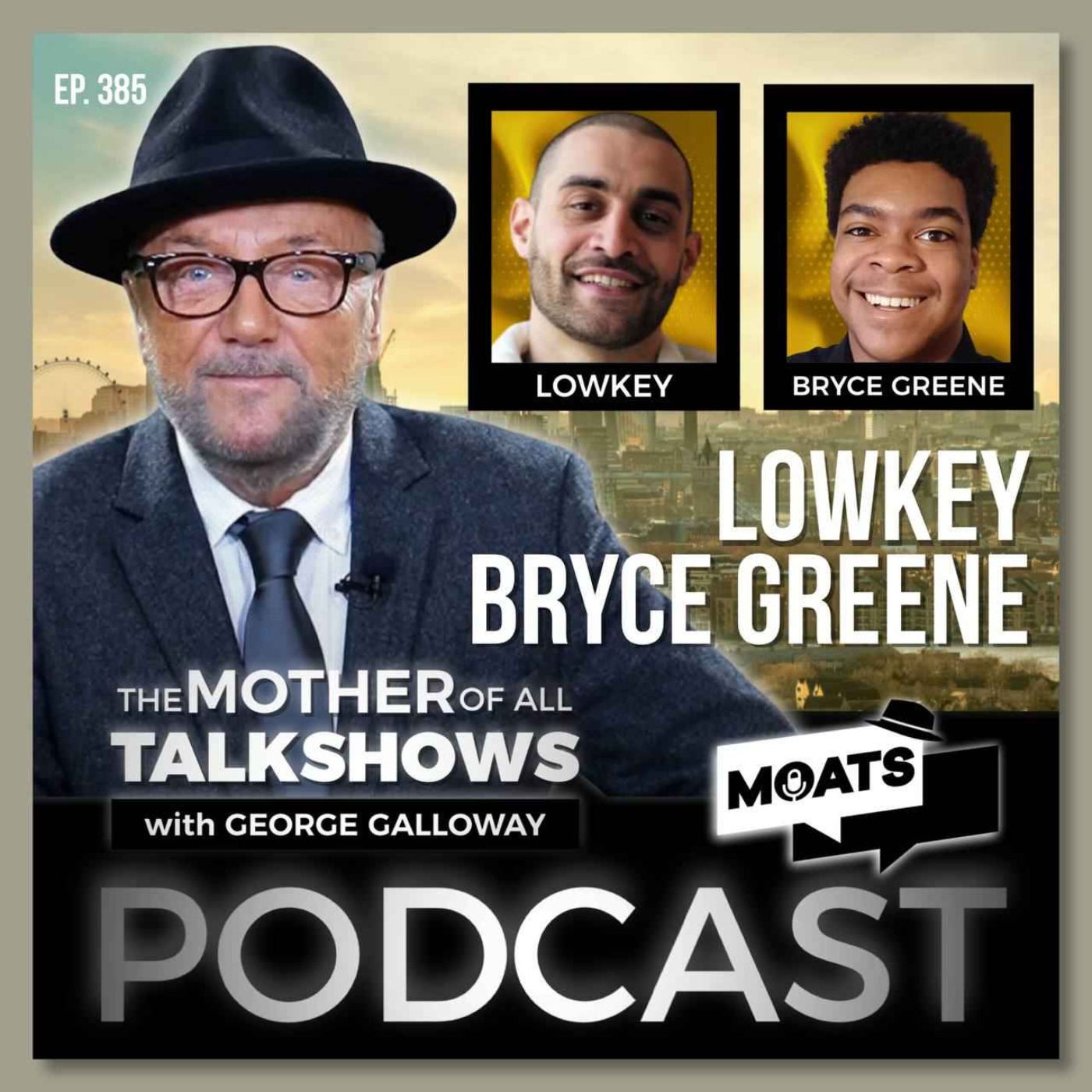 MOATS with George Galloway
