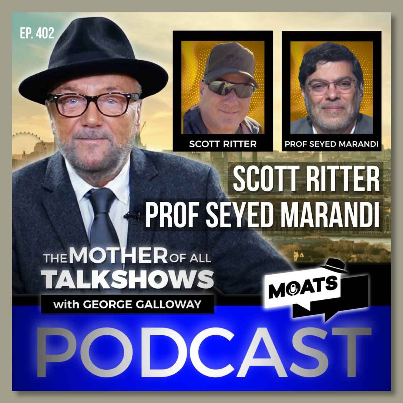 MOATS with George Galloway