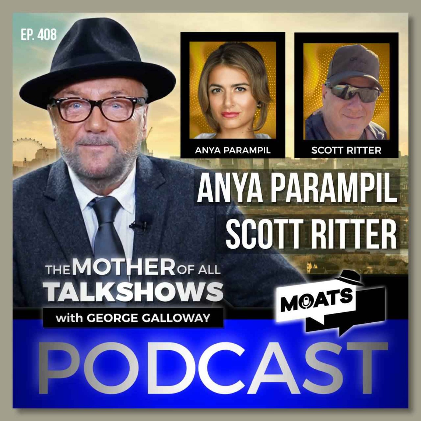MOATS with George Galloway