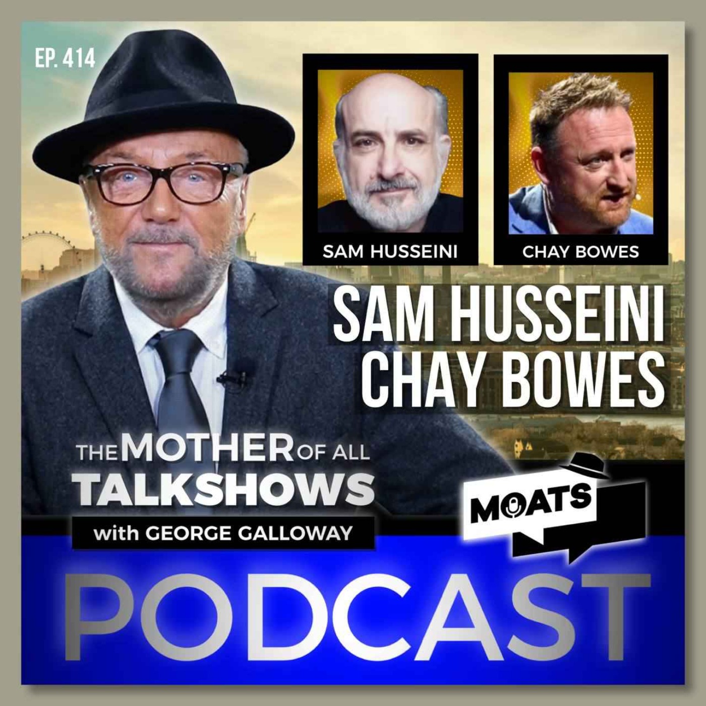 MOATS with George Galloway