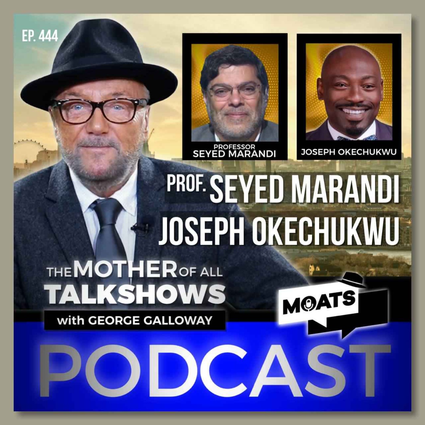 MOATS with George Galloway