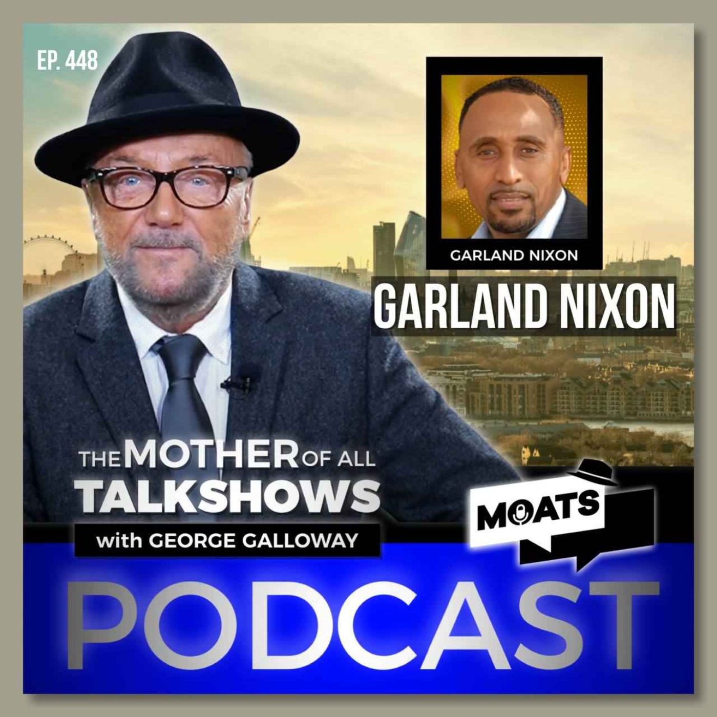 MOATS with George Galloway
