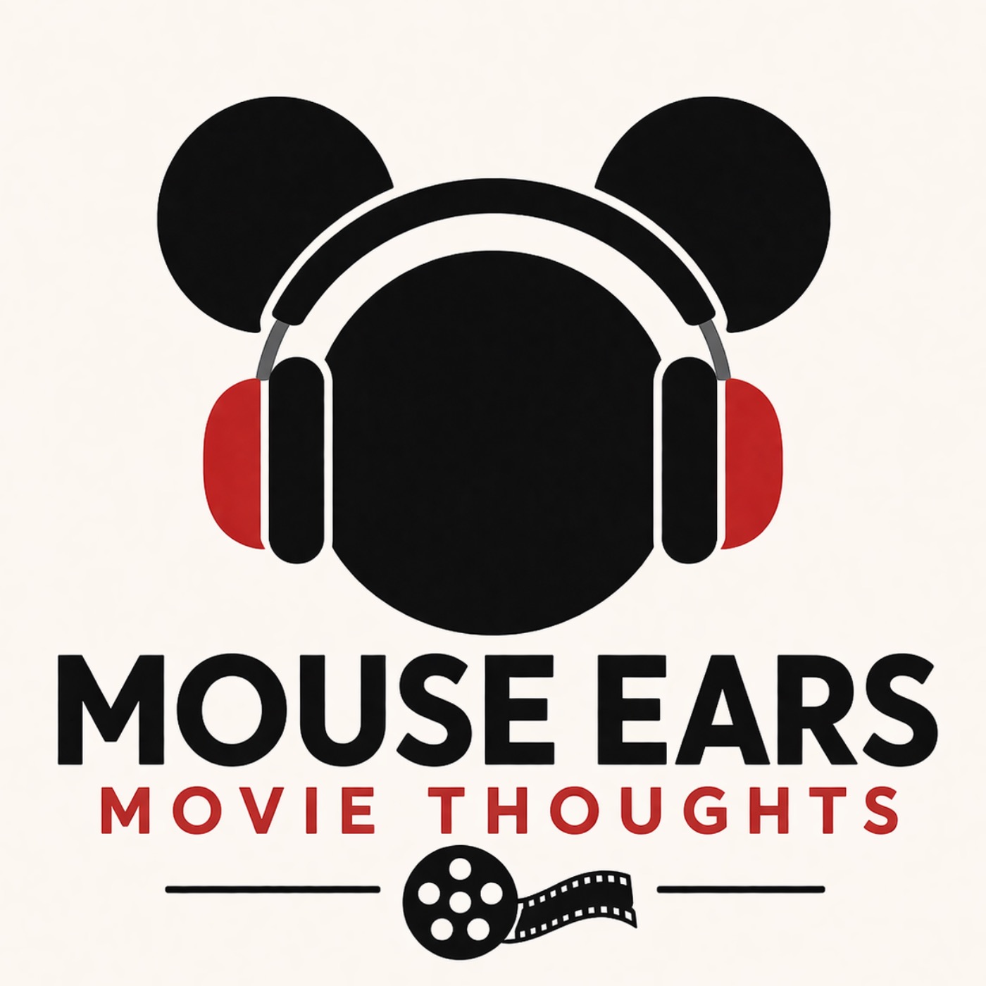 Mouse Ears Movie Thoughts: A Disney Podcast