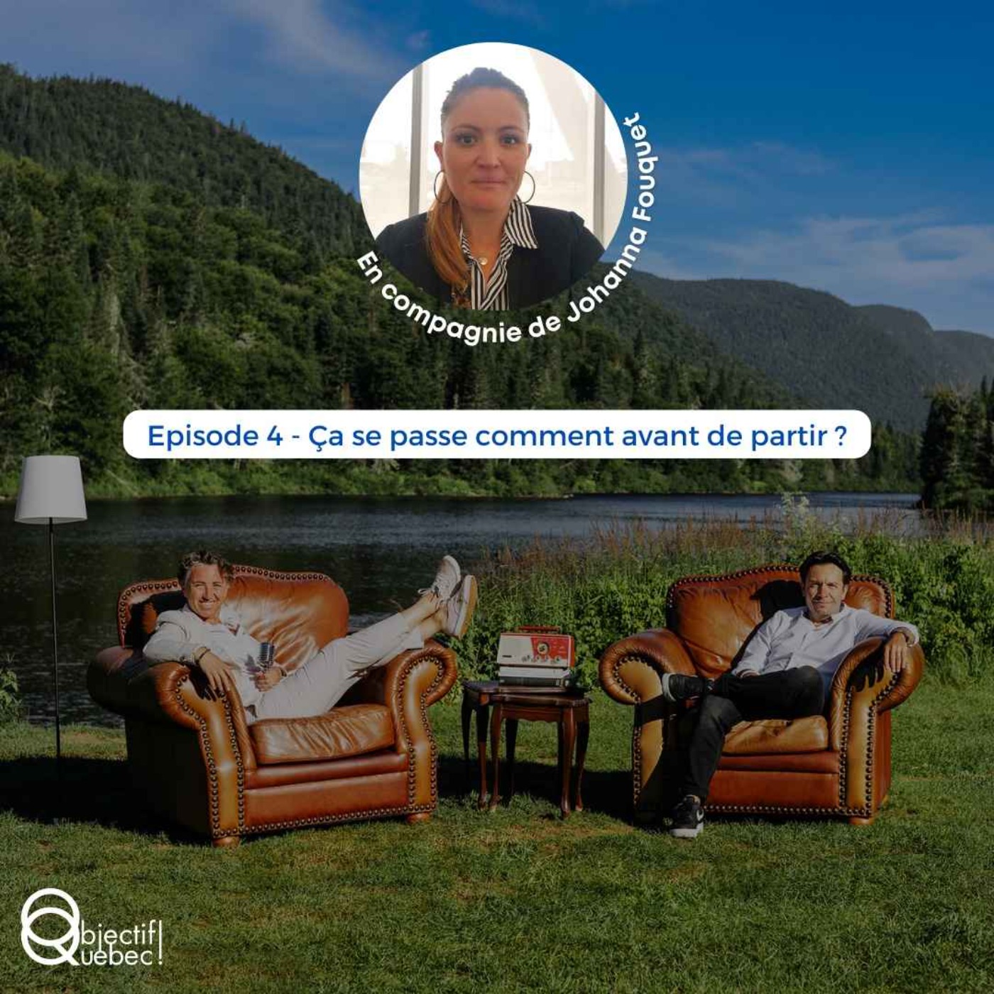 Objectif Québec ! Le podcast