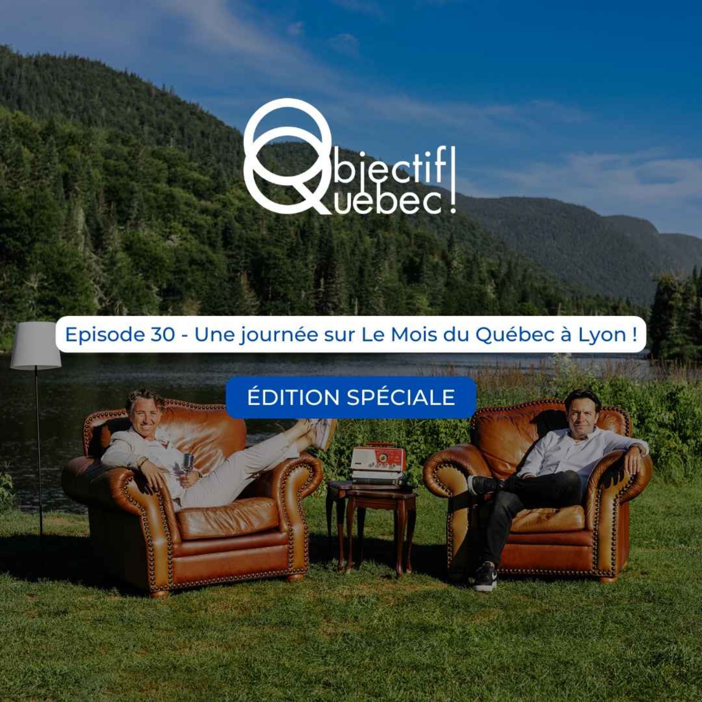 Objectif Québec ! Le podcast