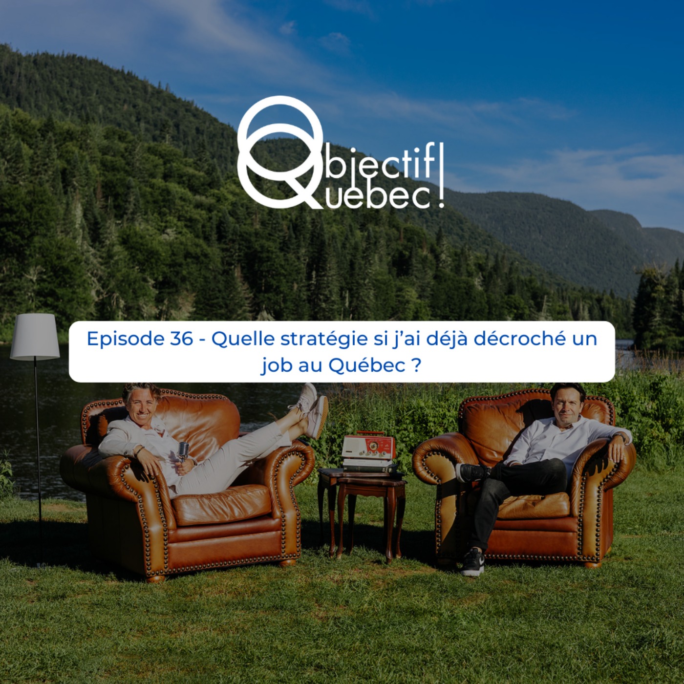 Objectif Québec ! Le podcast