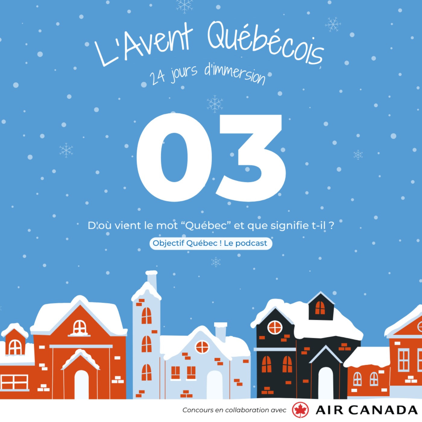 Objectif Québec ! Le podcast