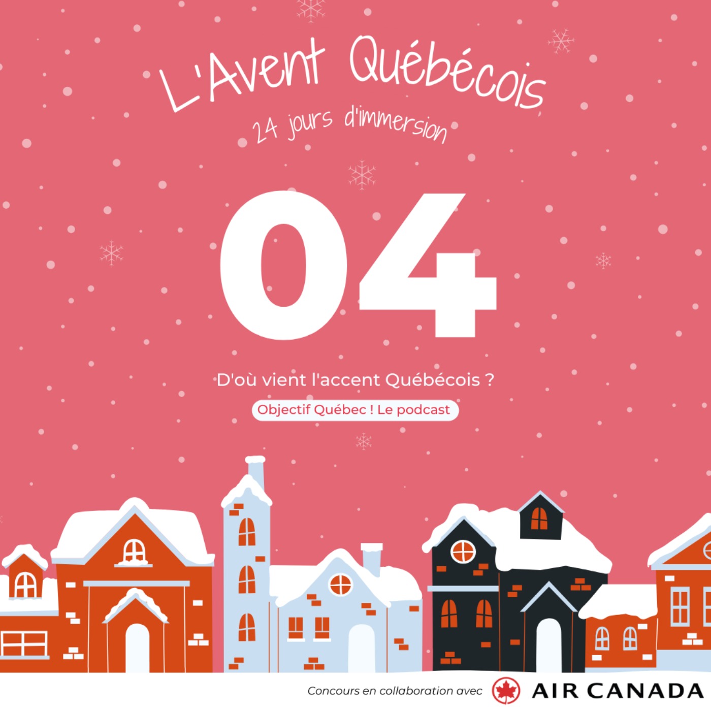 Objectif Québec ! Le podcast