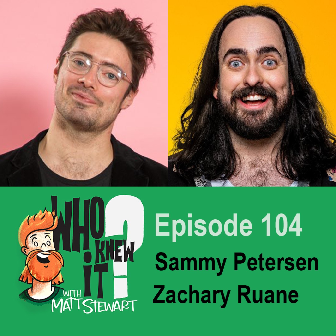 104 - Sammy Petersen and Zachary Ruane (Aunty Donna)