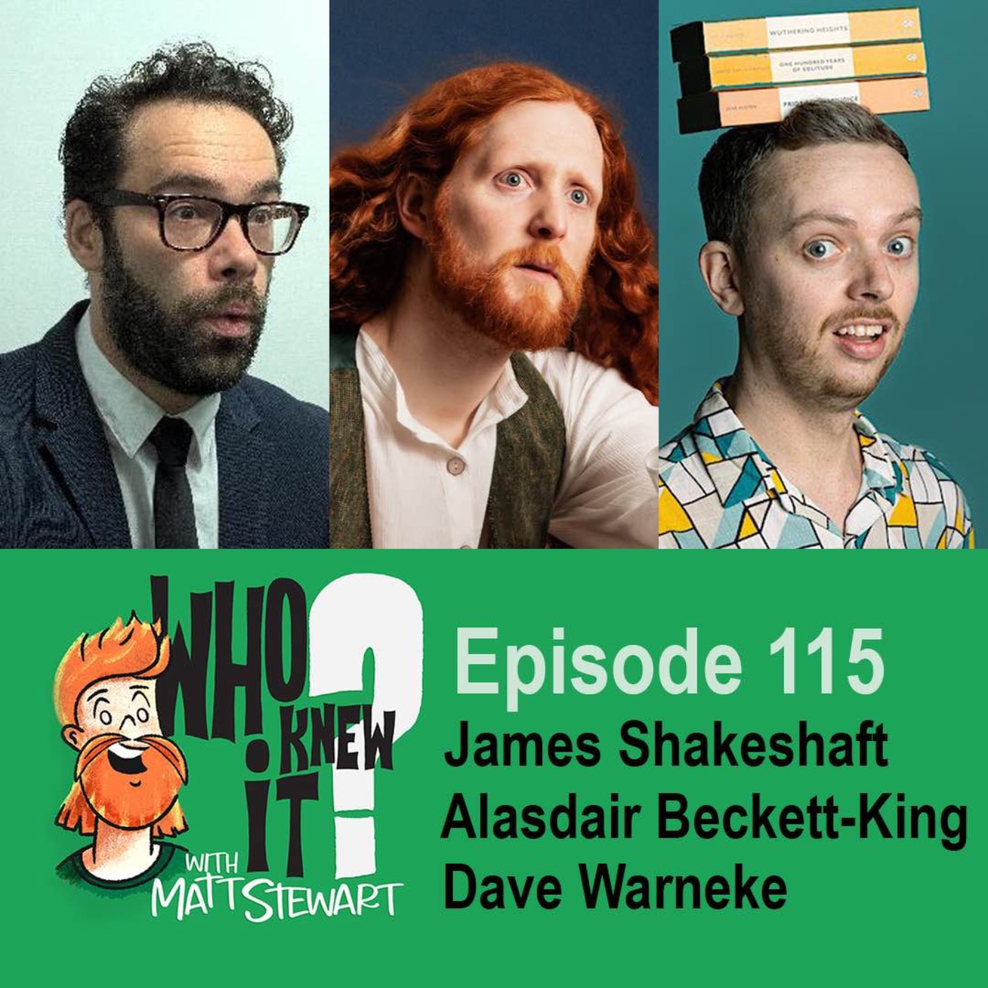 115 - Alasdair Beckett-King, James Shakeshaft and Dave Warneke