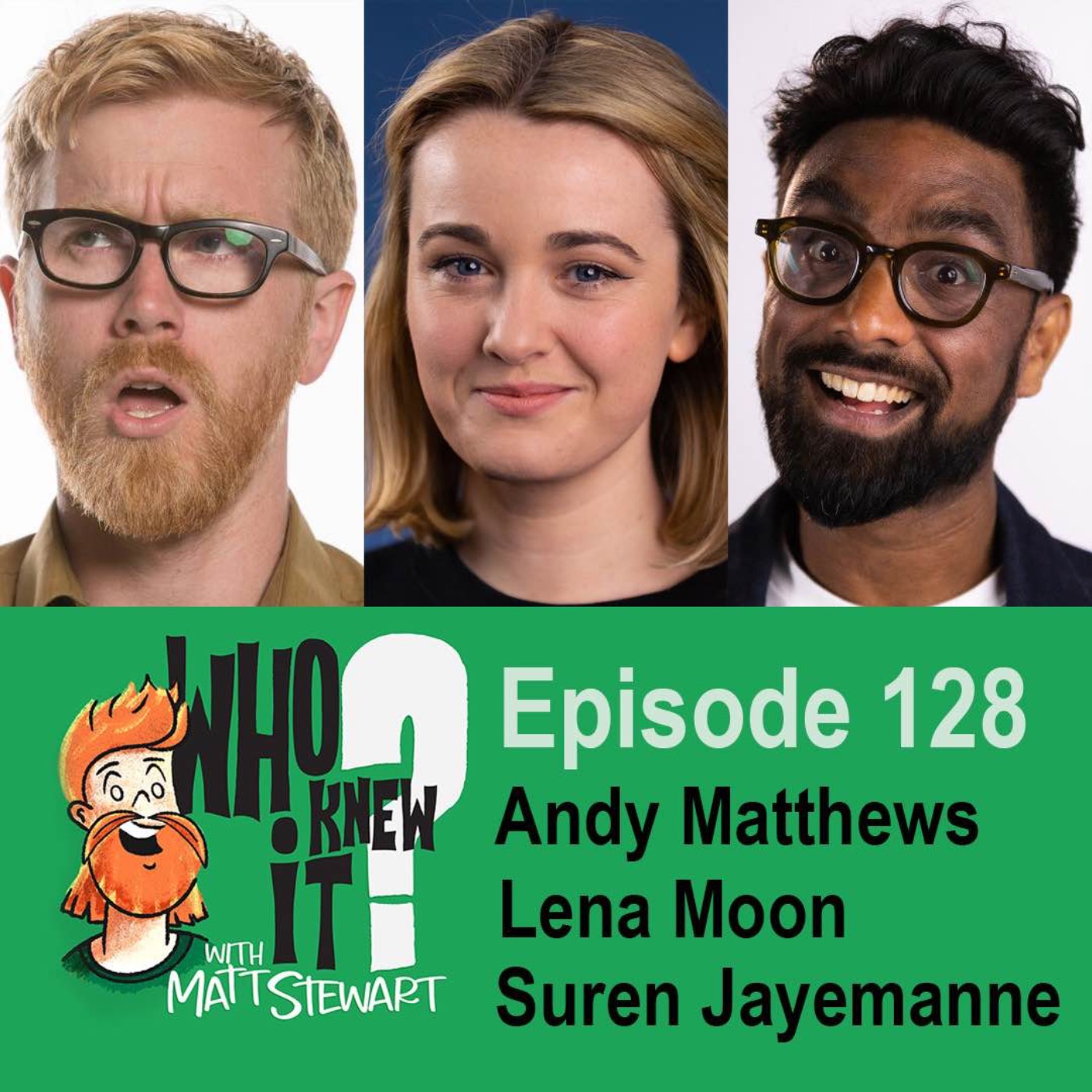 128 - Andy Matthews, Lena Moon and Suren Jayemanne