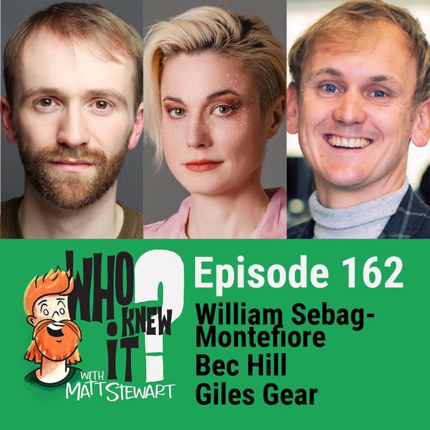 162 - Bec Hill, Will Sebag-Montefiore and Giles Gear (live in Cambridge, UK)