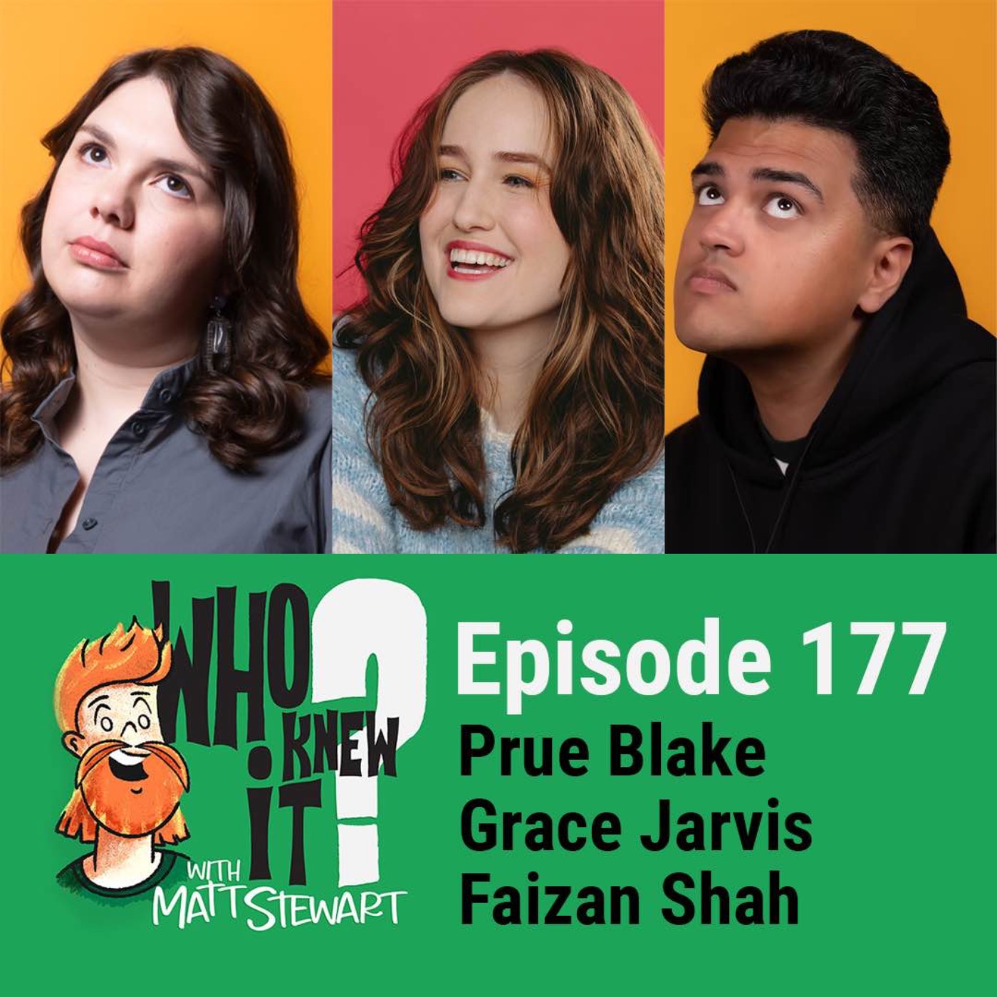 177 - Grace Jarvis, Faizan Shah and Prue Blake