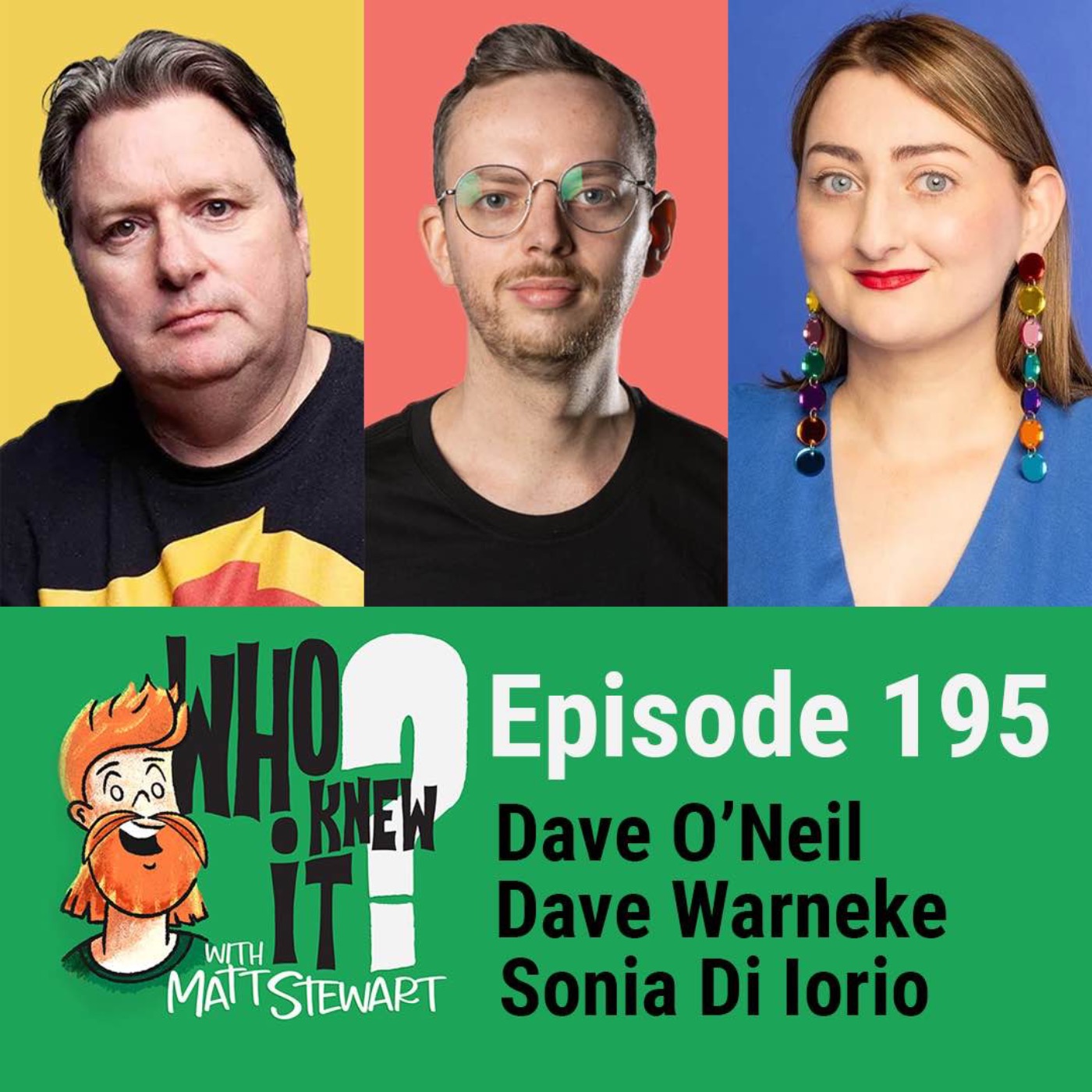 195 - Dave O'Neil, Dave Warneke and Sonia Di Iorio