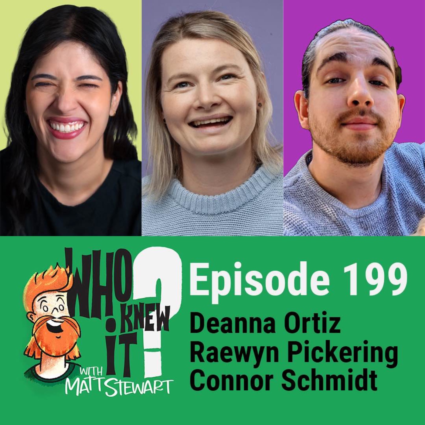 199 - Deanna Ortiz, Raewyn Pickering and Connor Schmidt
