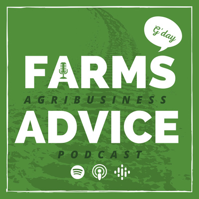 Farms Advice Podcast