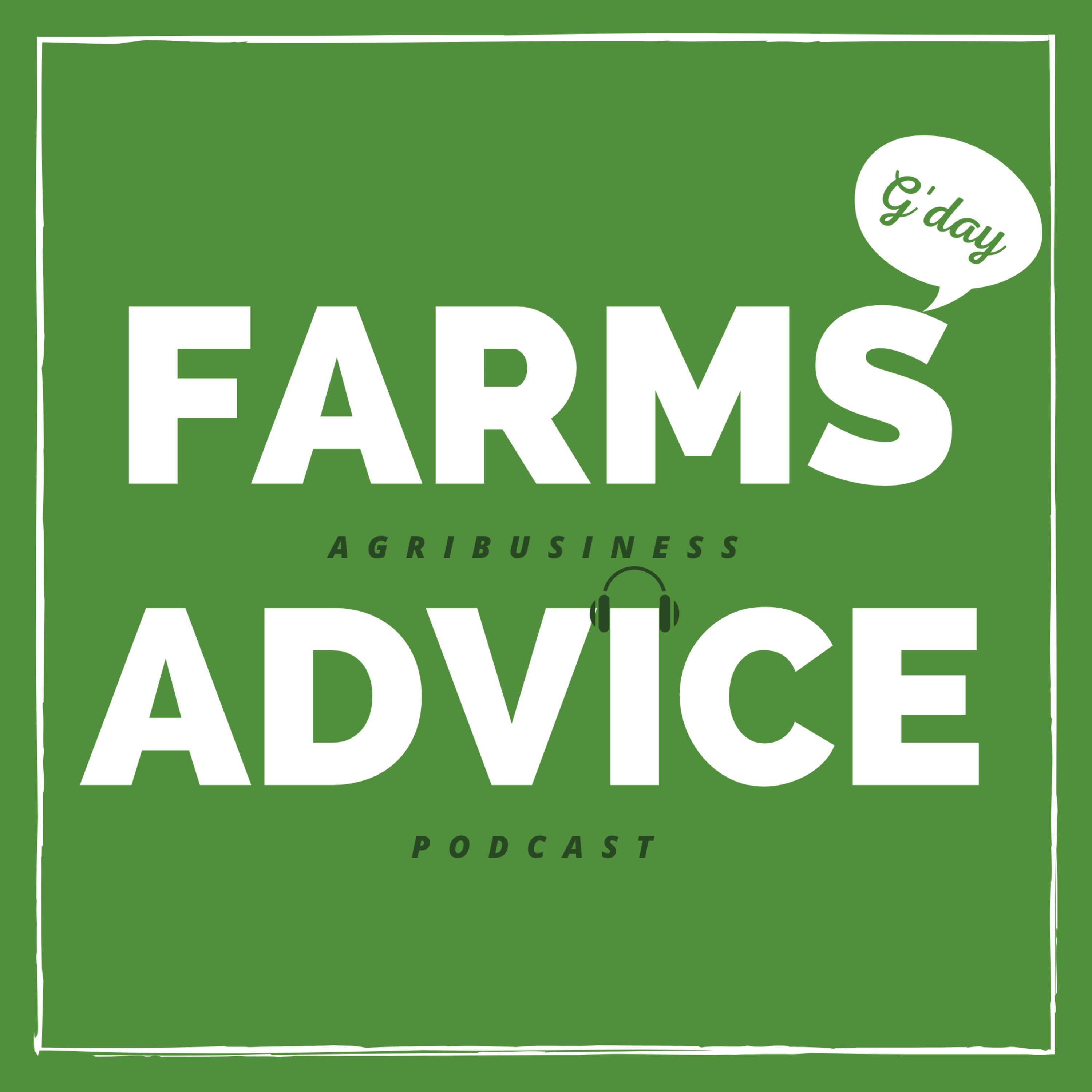 Farms Advice Podcast