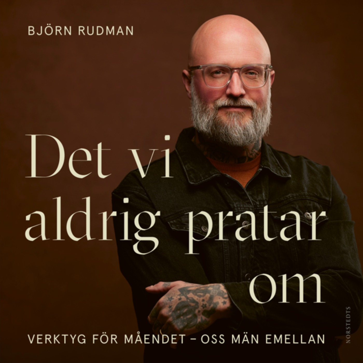 Ny bok ute i höst! Det vi aldrig pratar om - Verktyg för måendet - oss män emellan