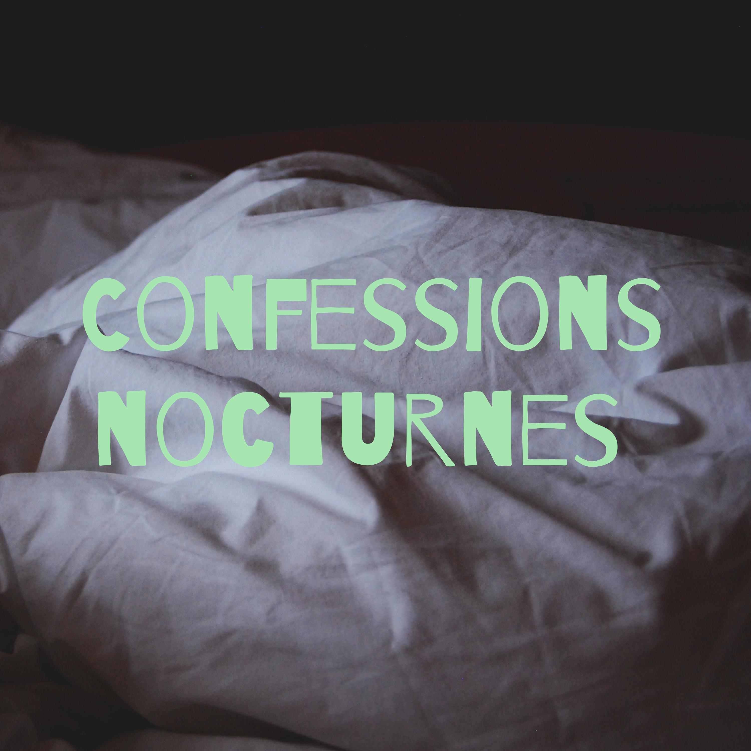 Confessions nocturnes