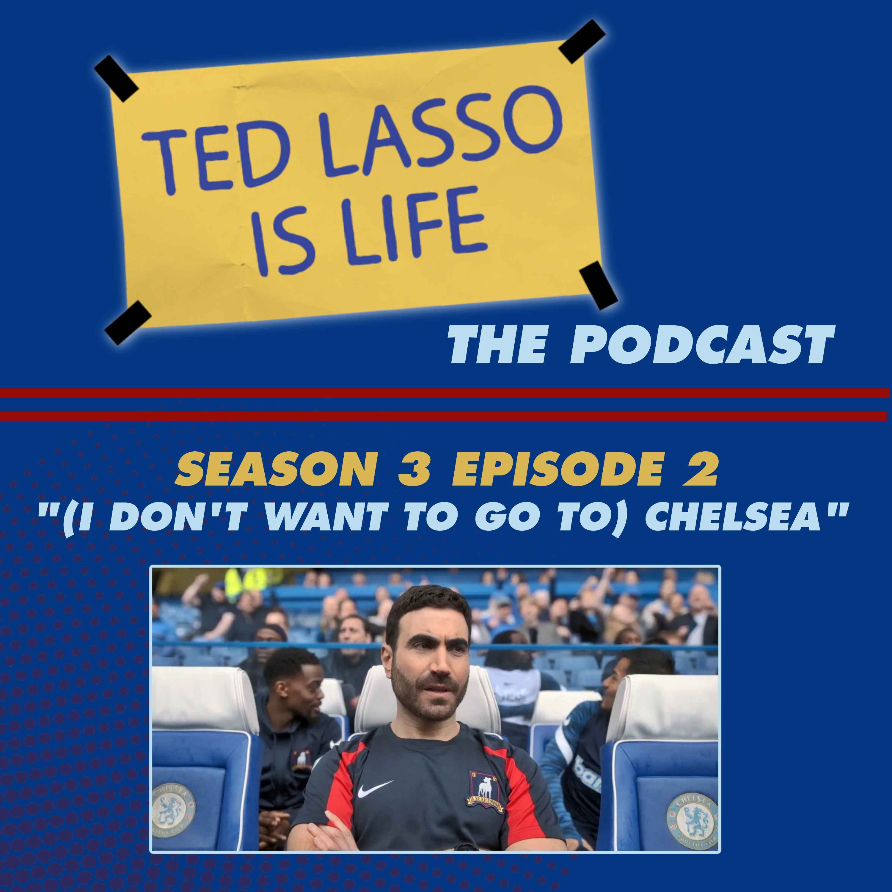 Ted Lasso Is Life: The Podcast