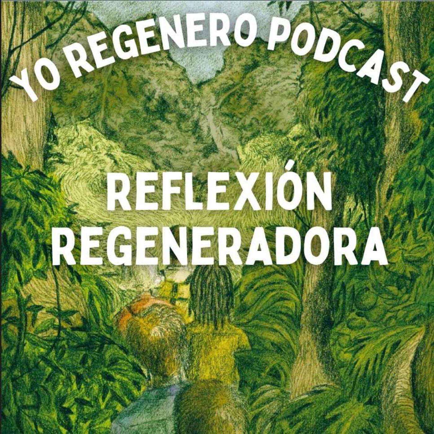 Reflexion Regeneradora