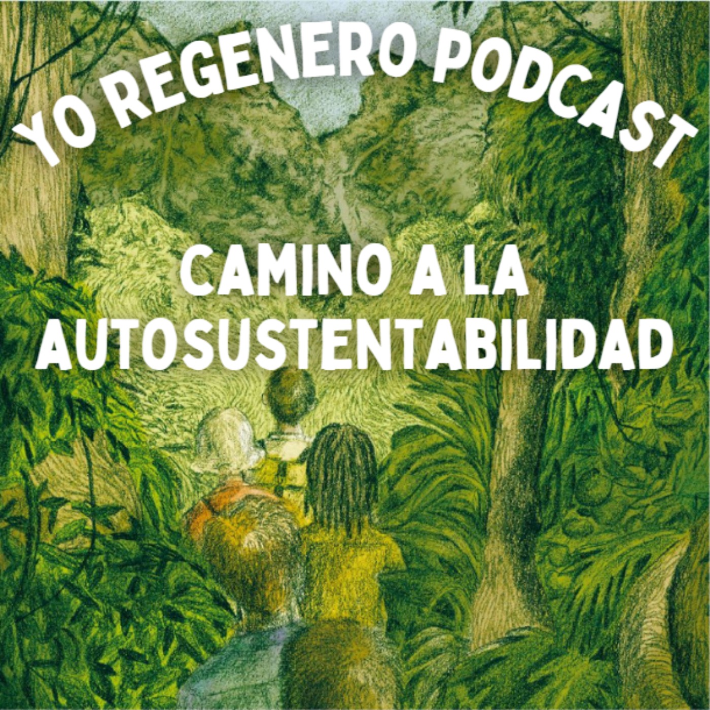 Camino a la Auto-Sustentabilidad