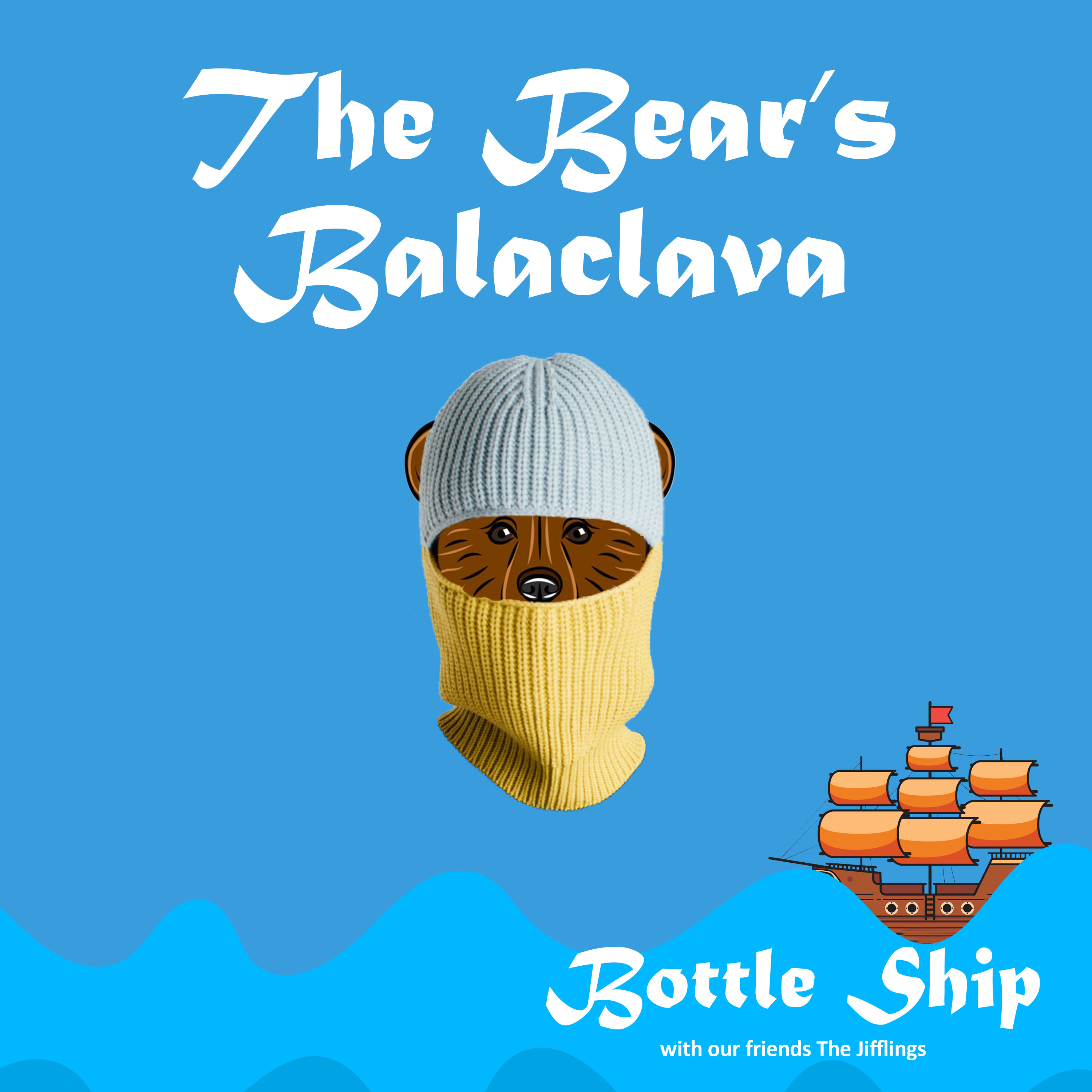 The Bear's Balaclava - BONUS EPISODE
