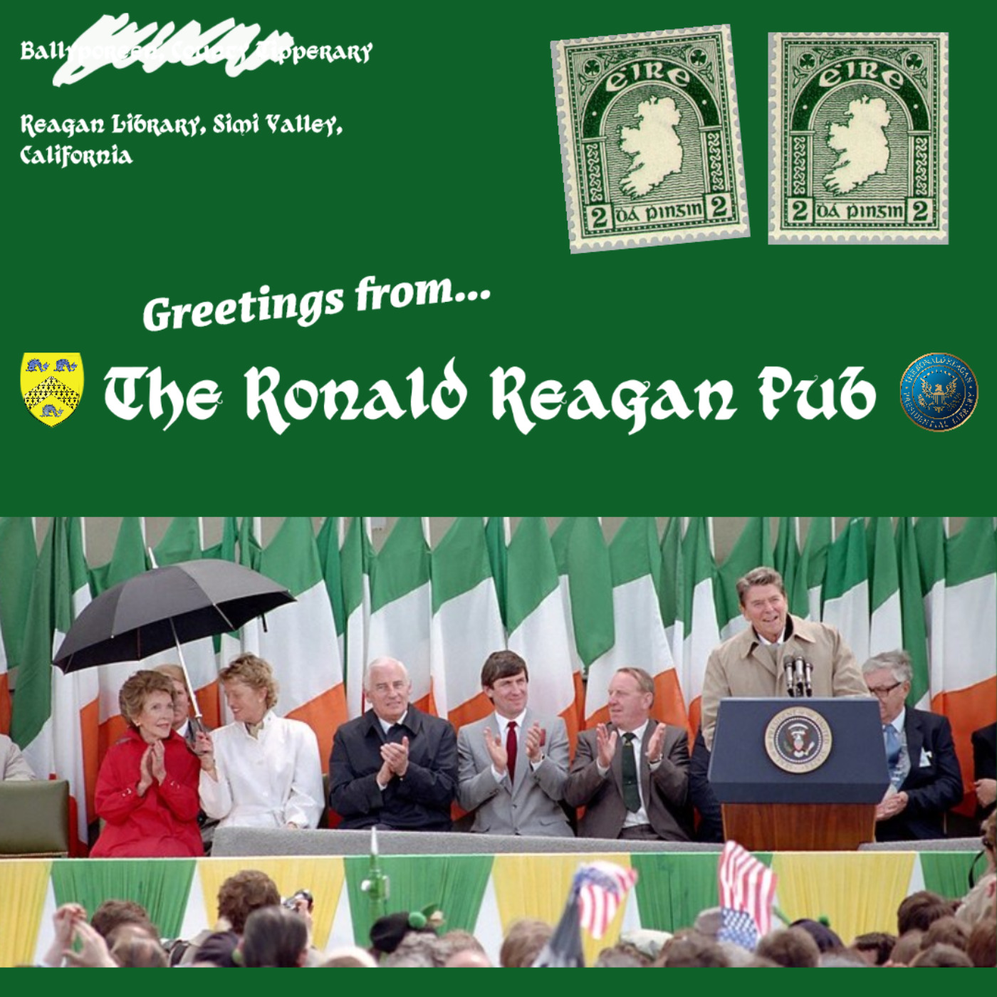 cover art for The Story Of The Ronald Reagan Pub: From Tipperary To California