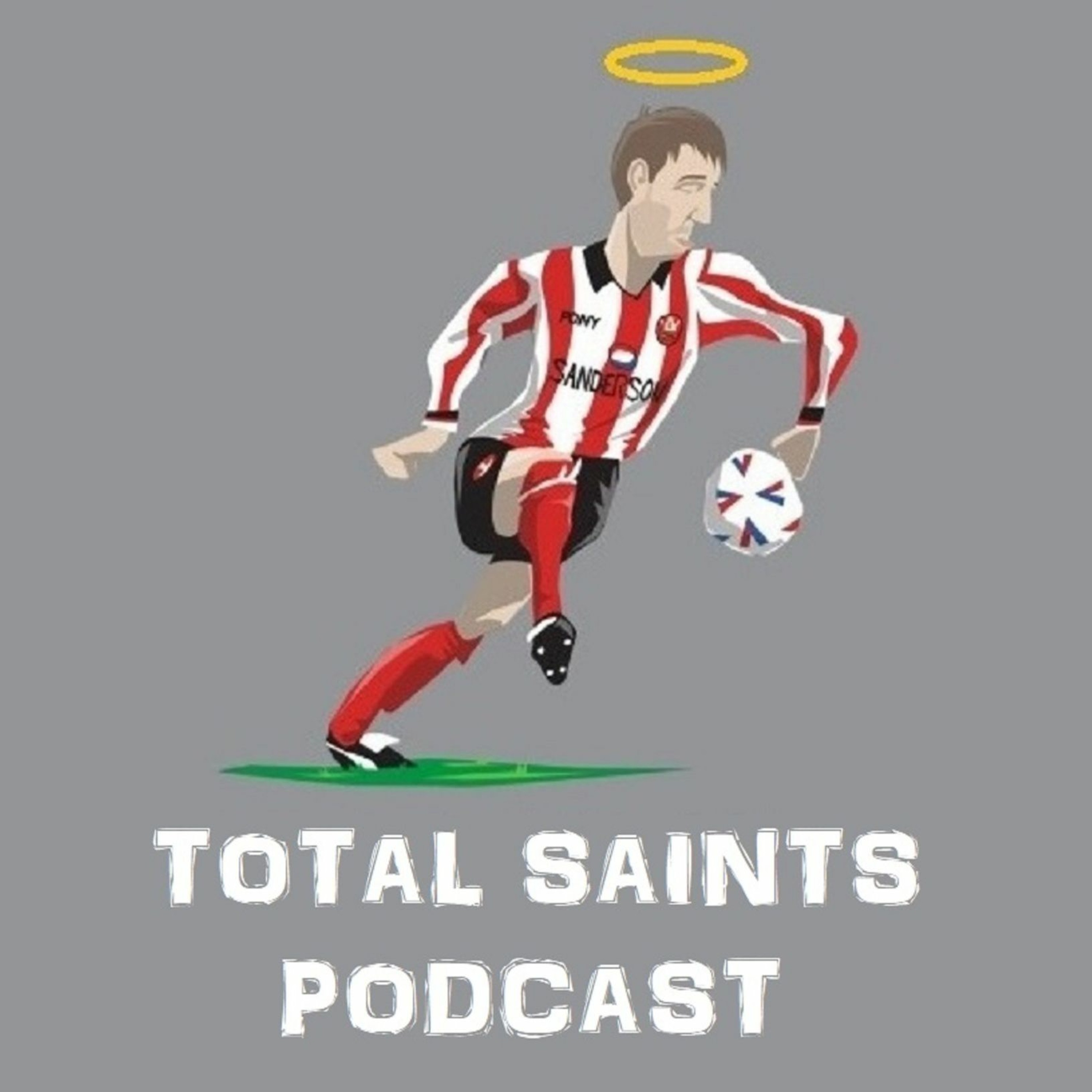 Episode 158 - Total Saints Podcast