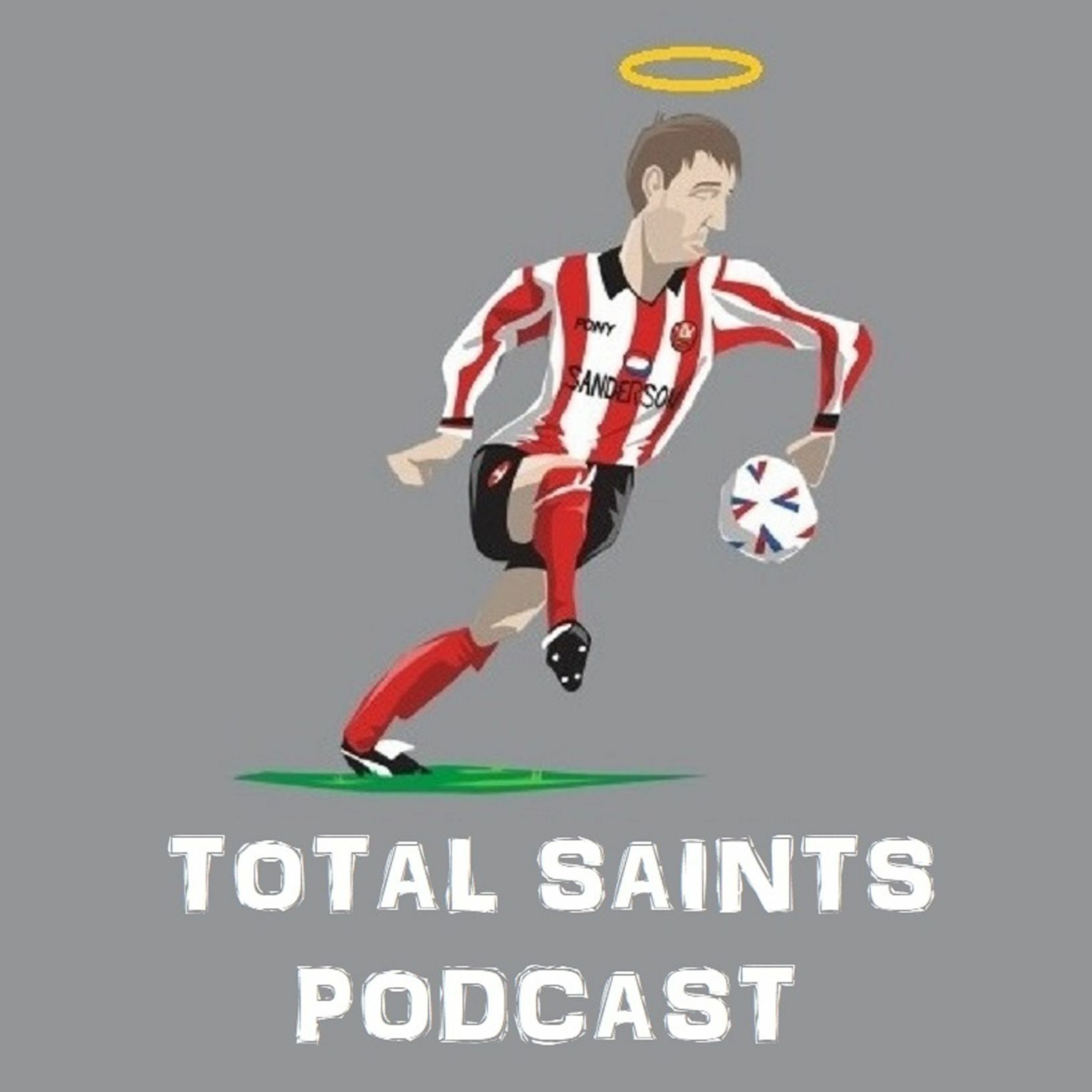 Episode 134 - Total Saints Podcast