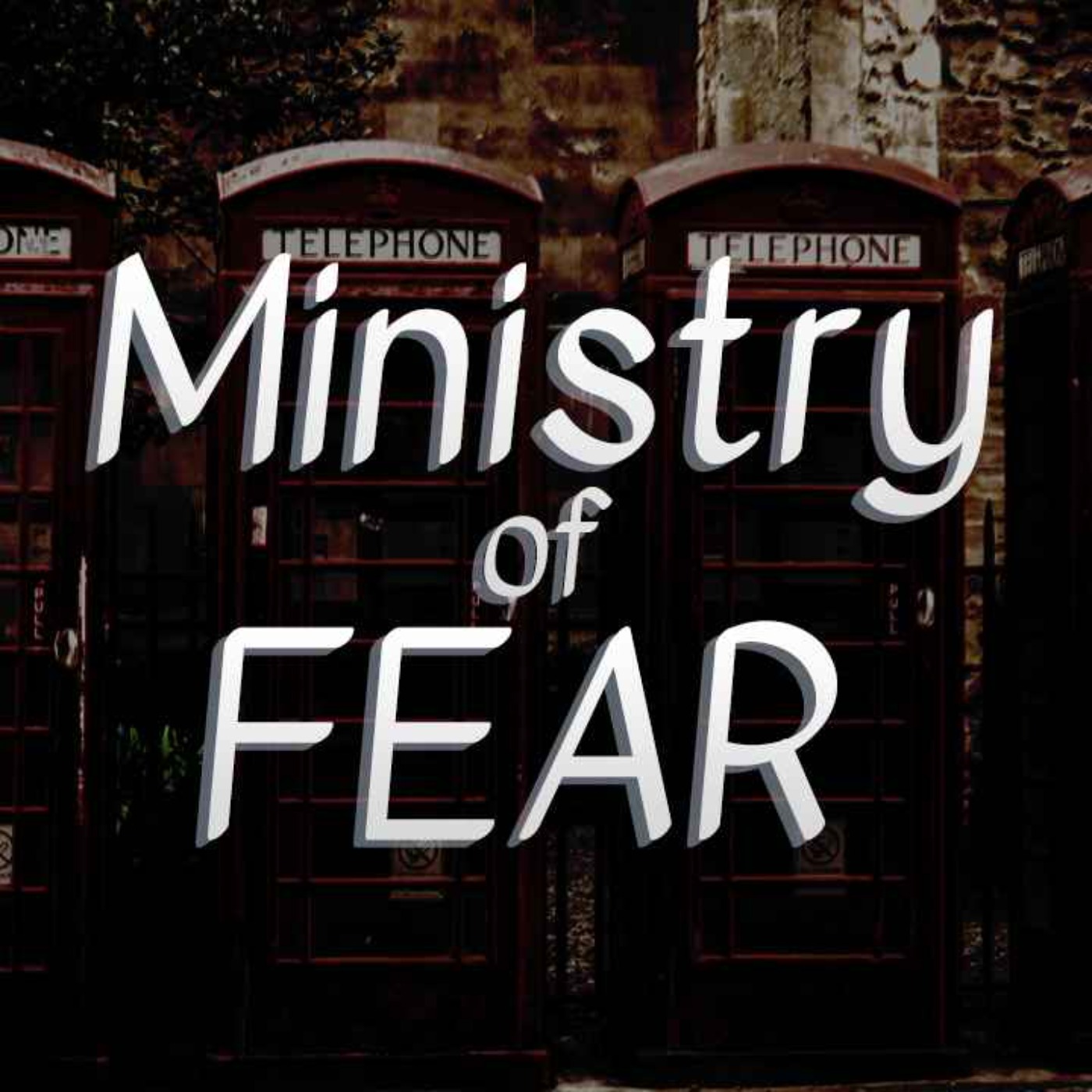 cover art for Ministry of Fear (AP) 1/3 - You Never Know 