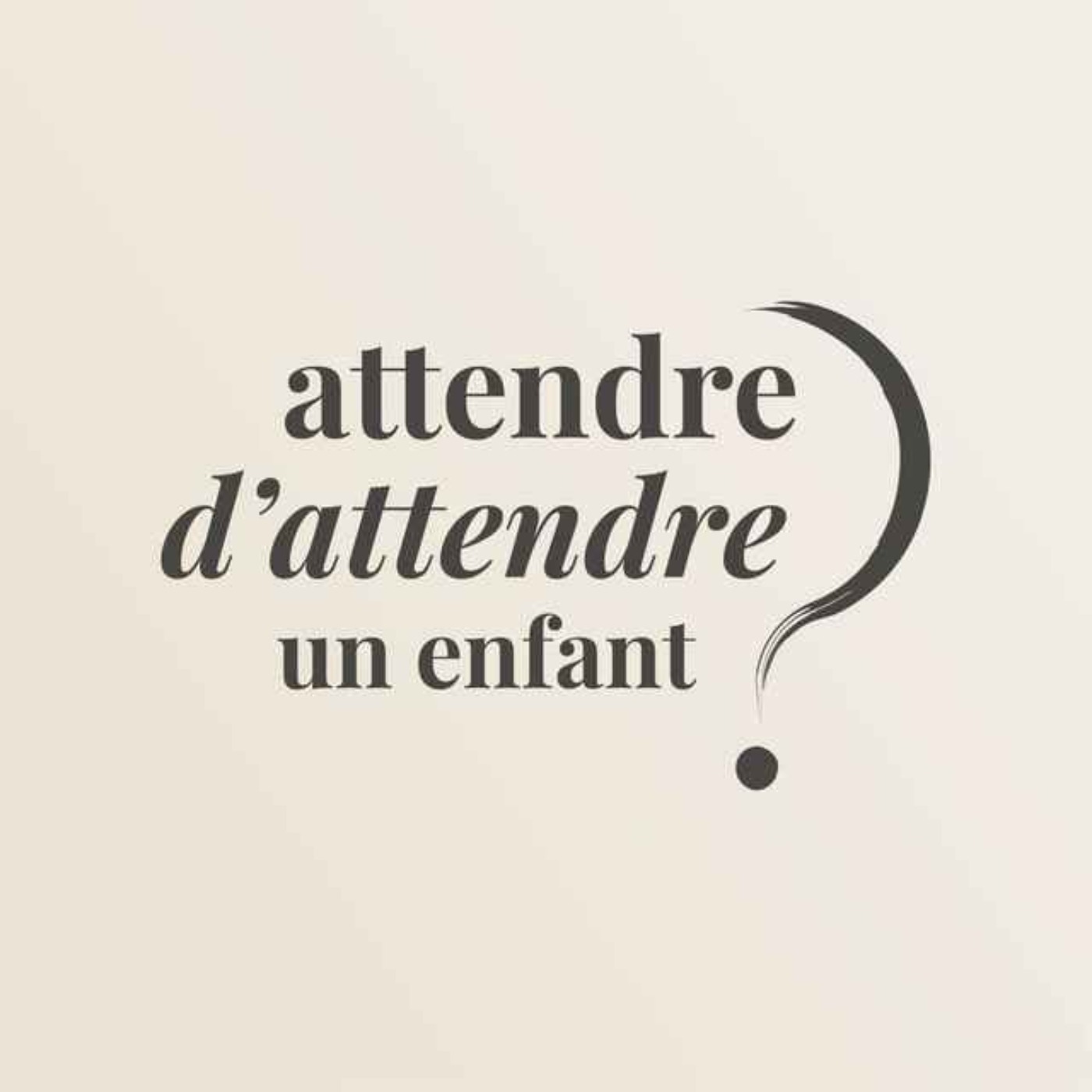 Full Frontal｜Attendre d'attendre un enfant