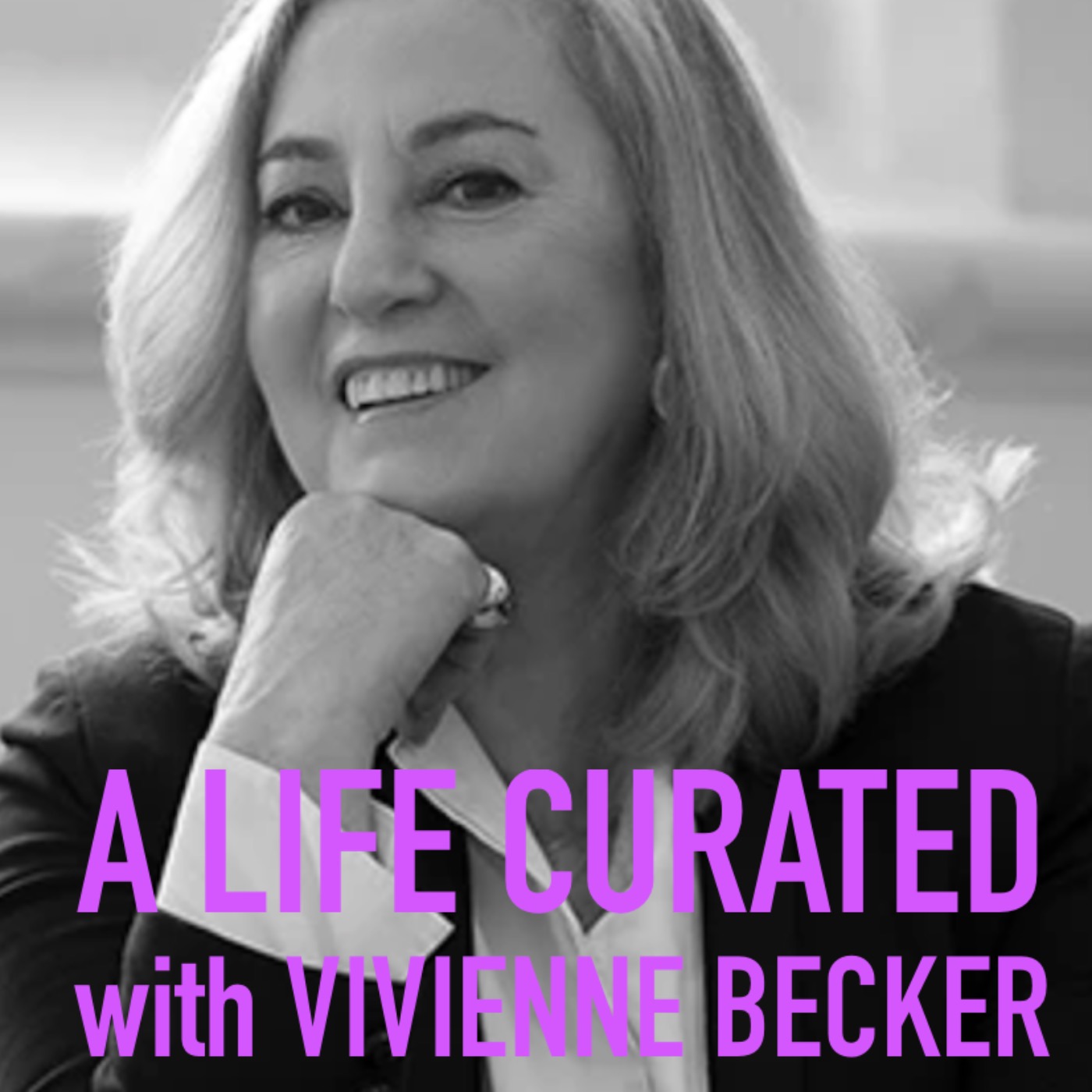 A Life Curated with Vivienne Becker