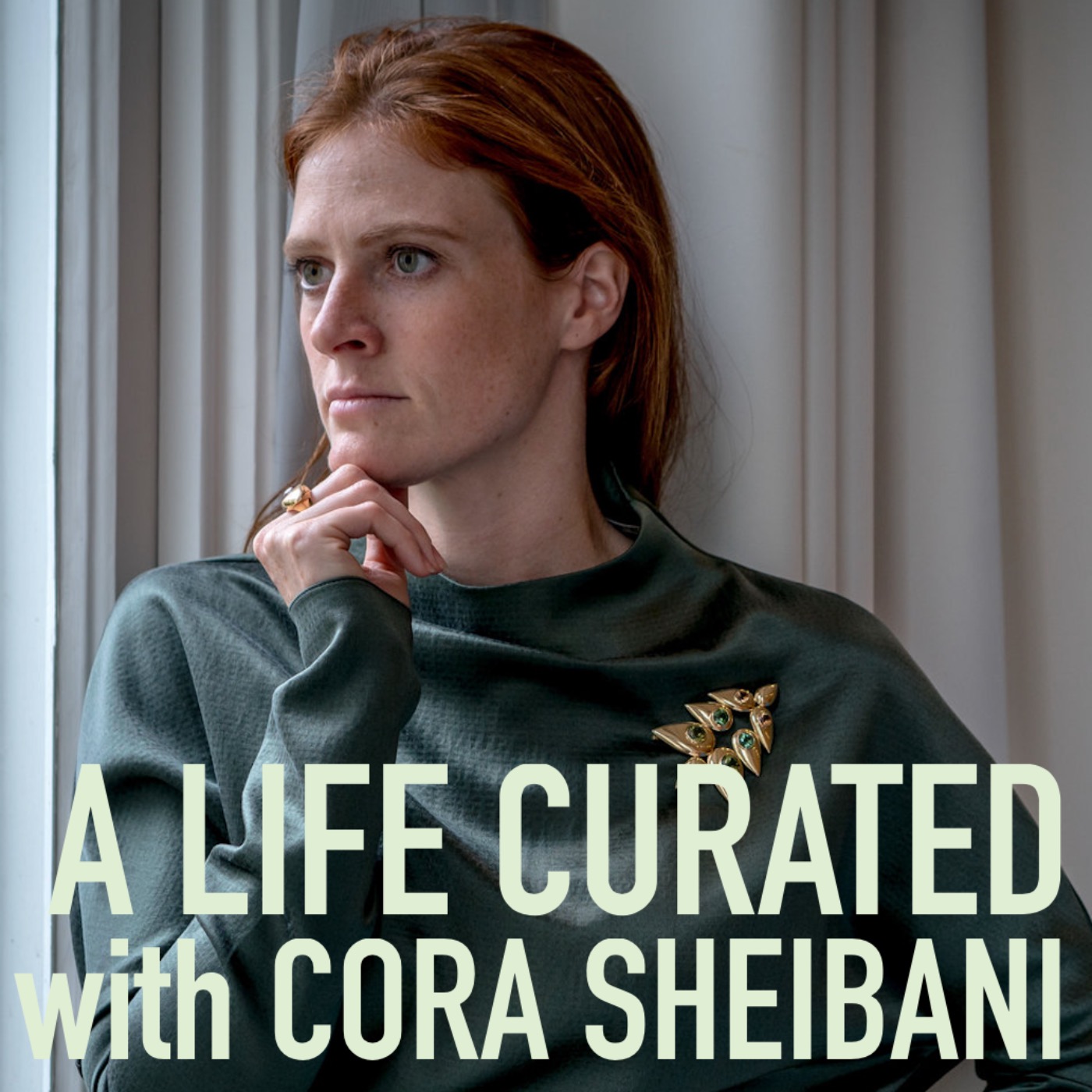 cover art for A Life Curated with Cora Sheibani
