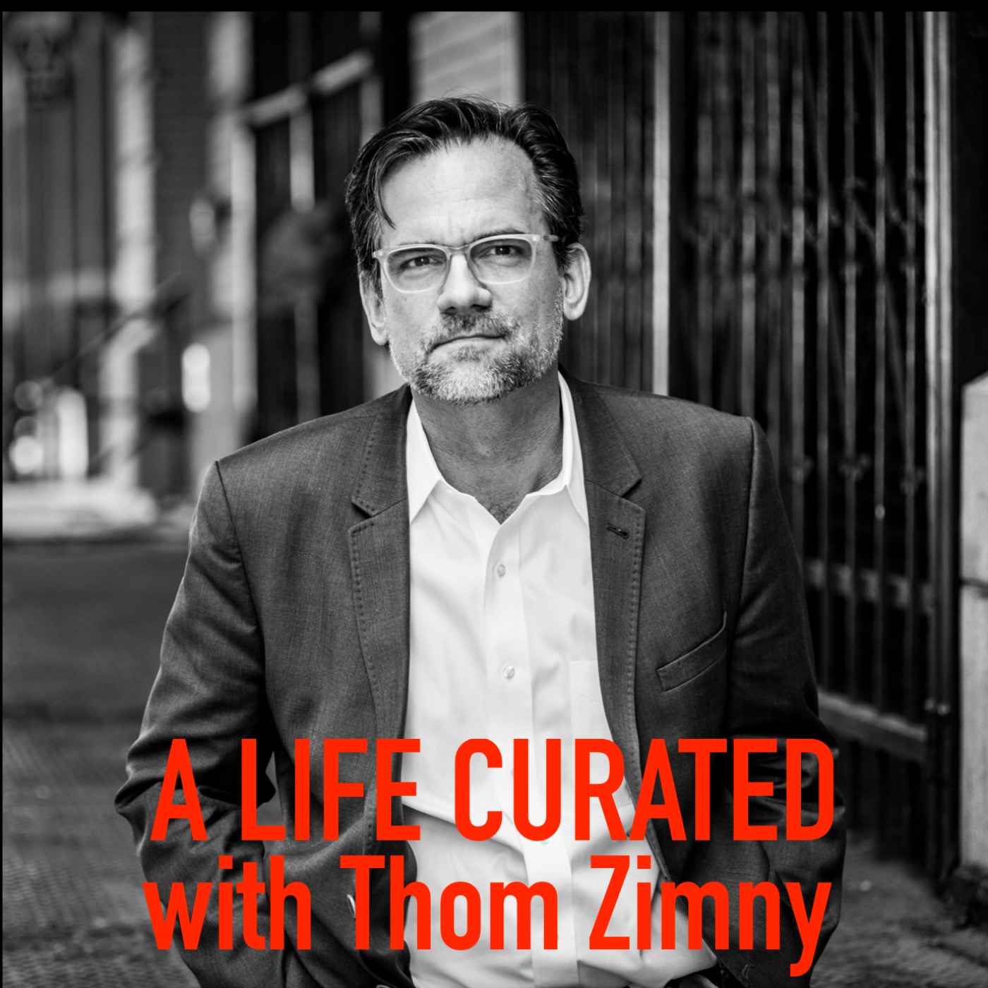 cover art for A Life Curated with Thom Zimny
